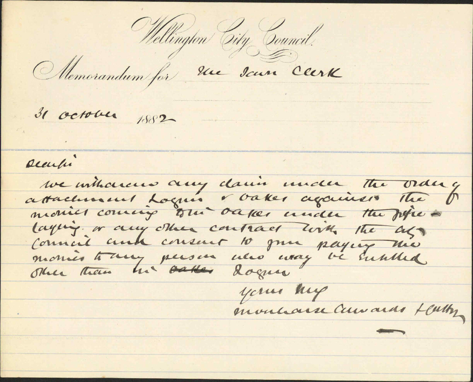 Withdrawing attachment regarding monies due to W F Oakes - Moorehouse, Edwards &amp; Gutten