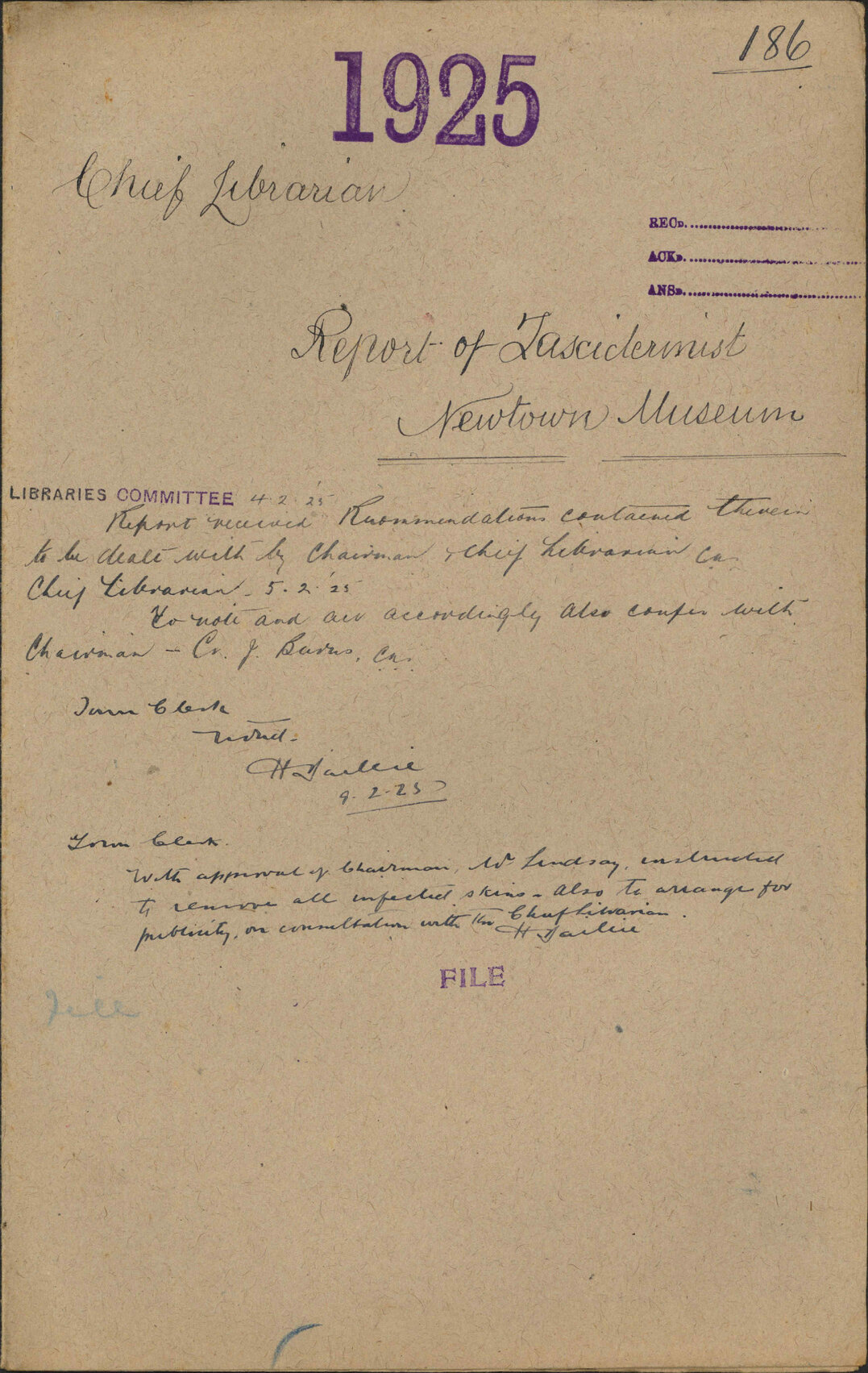 Report of taxidermist, Newtown Museum - Chief Librarian