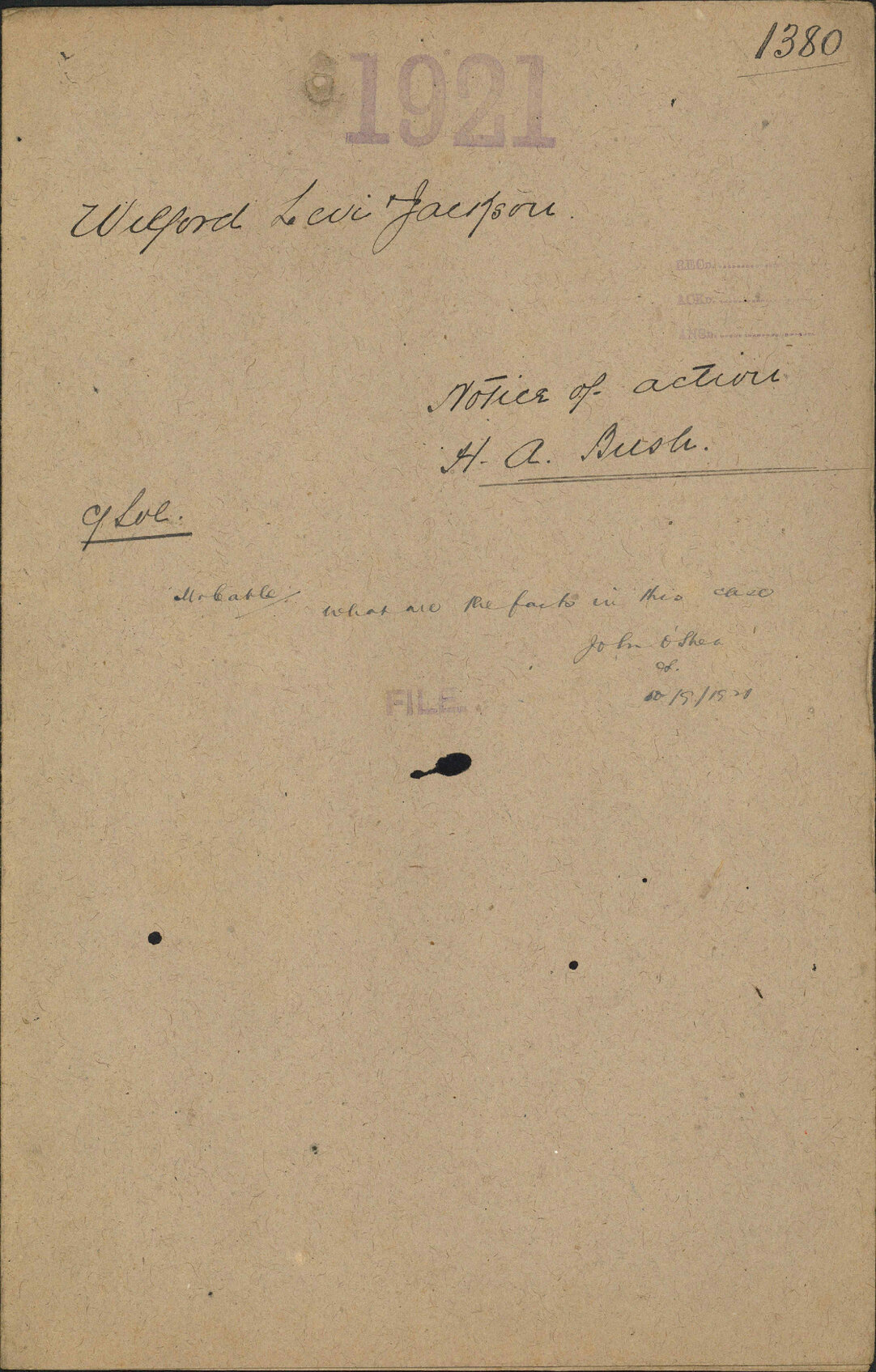 Notice of action, H A Bush - Wilford, Levi and Jackson