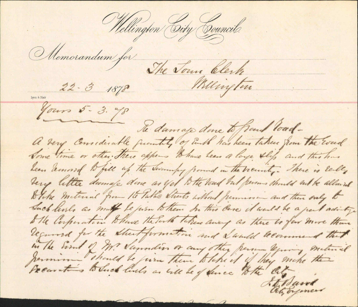 Re memo to Town Clerk re damage done to Grant Road -J Baird, City Engineer