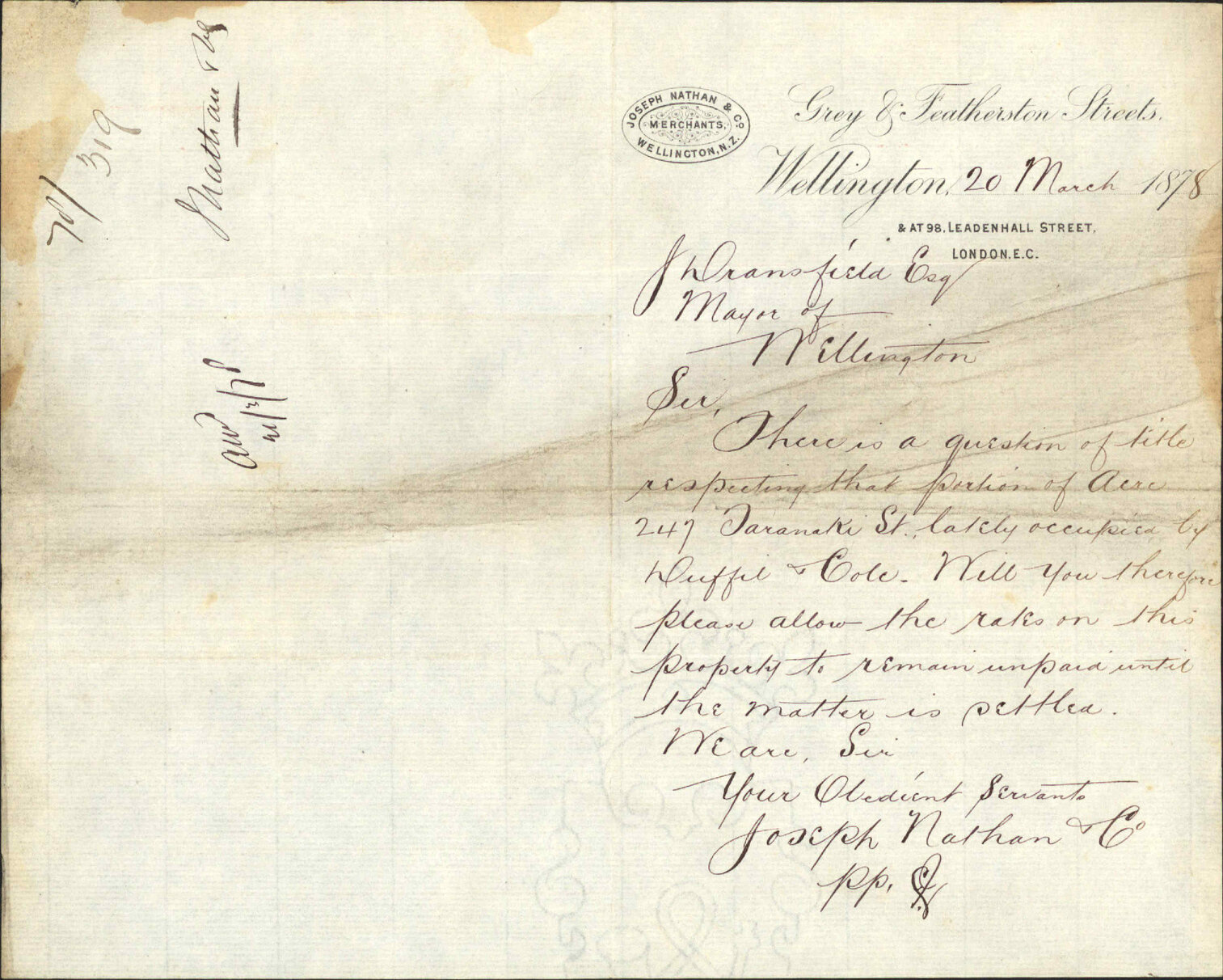 Re title of portion Town Acre 247 Taranaki Street, asking for rates to be held until matter settled - Joseph Nathan and Co