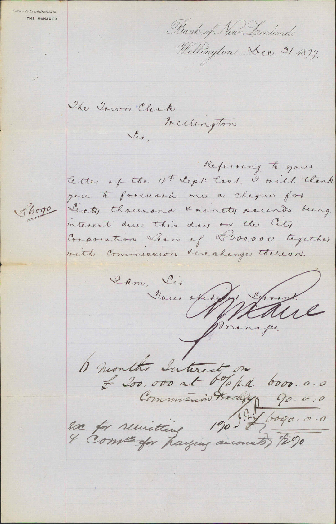 Re requesting cheque for interest due on City Corporation loan - Bank of New Zealand [BNZ]