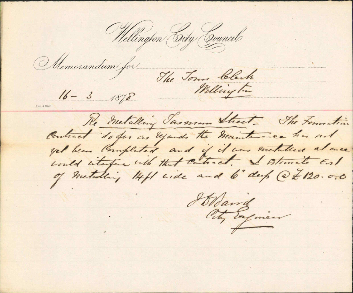 Re memo to Town Clerk re metalling Tasman Street - City Engineer