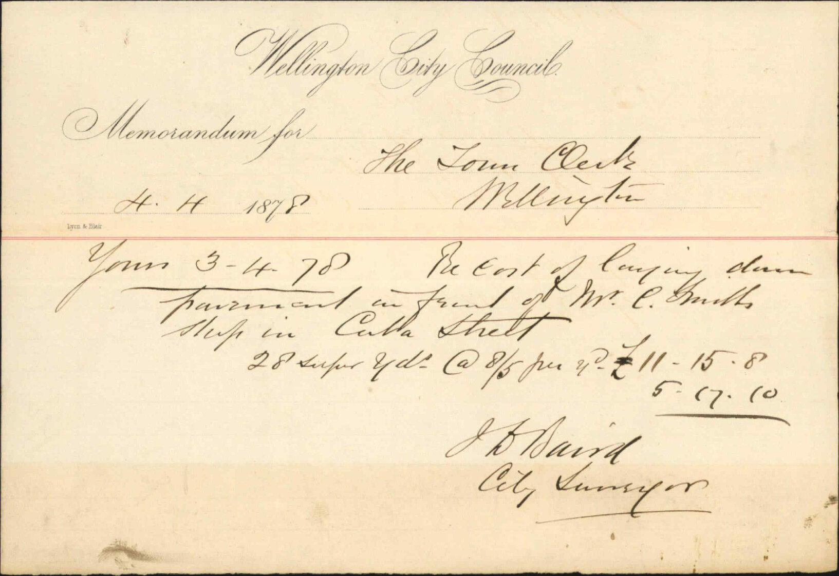 Re memo to Town Clerk re cost of laying pavement in front of Mr C Smith's shop, Cuba Street - J Baird, City Surveyor