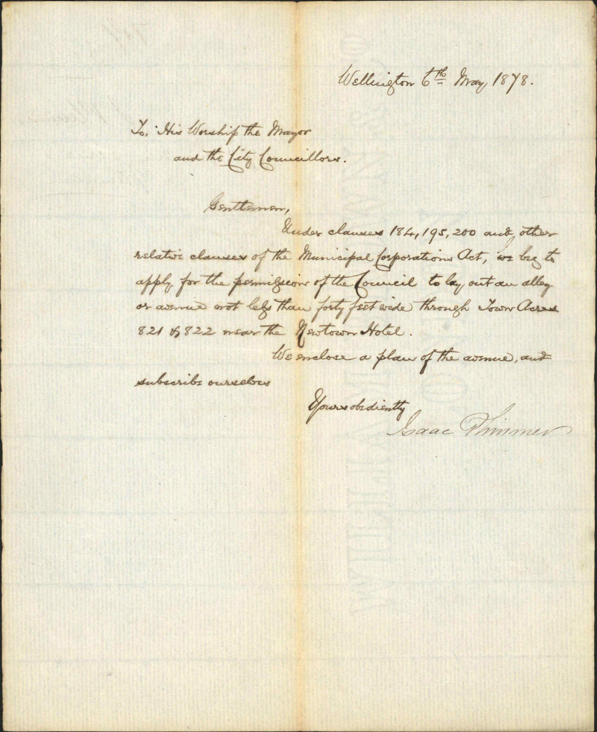 Re asking permission to lay out an alley near the Newtown Hotel - Isaac Plimmer