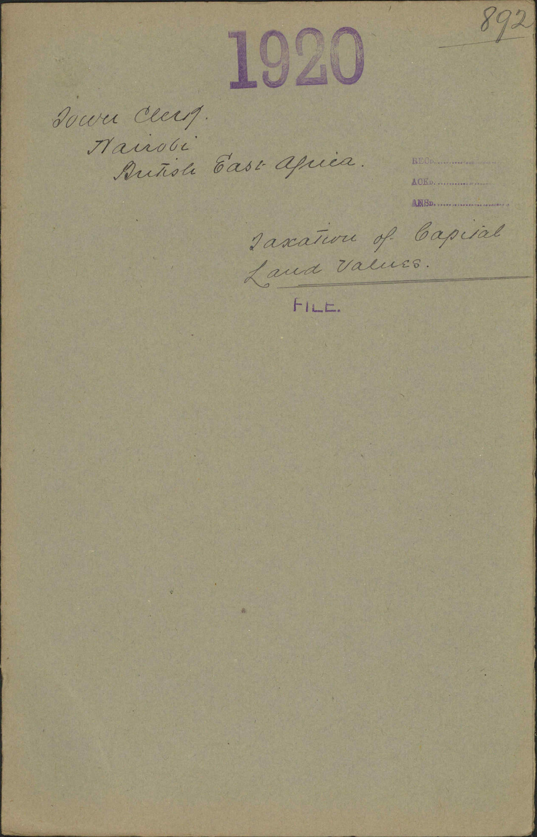 Taxation of Capital Land Values - Town Clerk, Nairobi, British East Africa