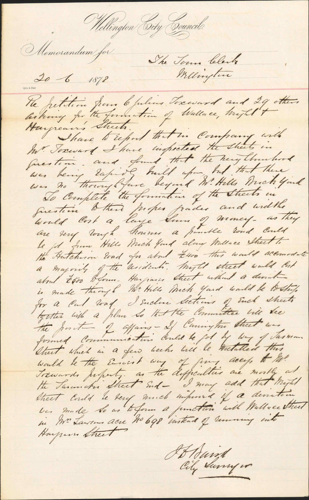 Re memo to Town Clerk re petition re formation of Wallace, Wright and Hargreaves Streets - City Surveyor