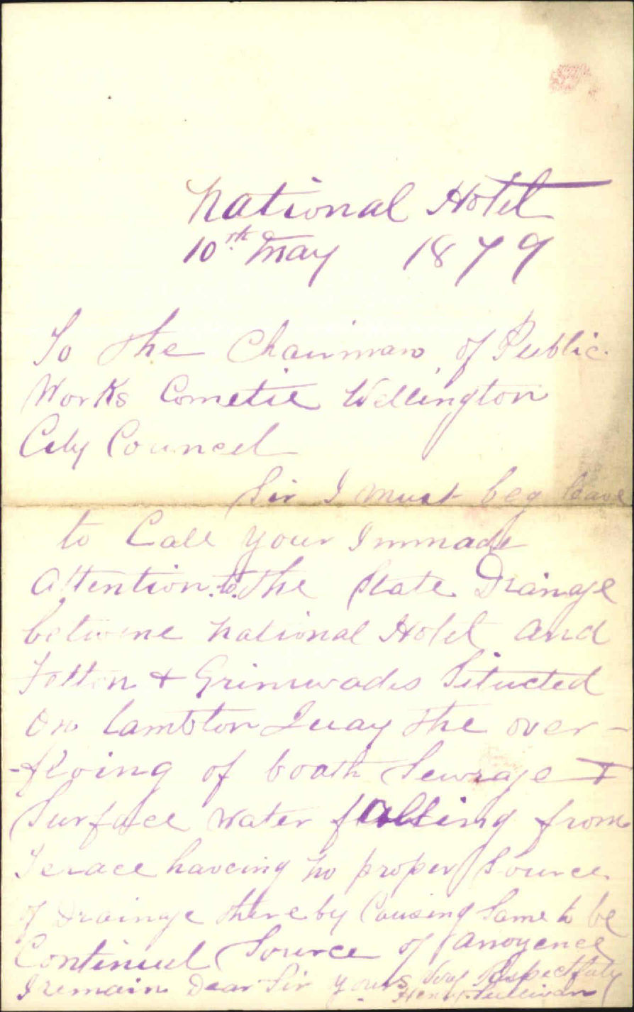 Re complaint re condition of drain next to National Hotel in Lambton Quay - Sullivan, National Hotel (see 1879/1883)