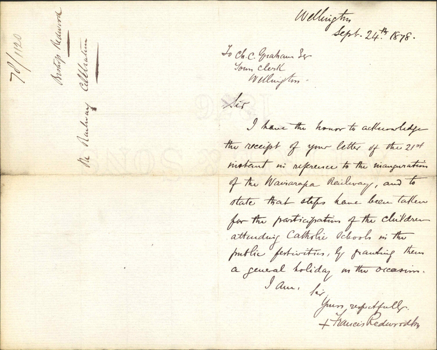 Re Catholic schools children granted holiday re Wairarapa Railway celebrations - Bishop Francis Redworth
