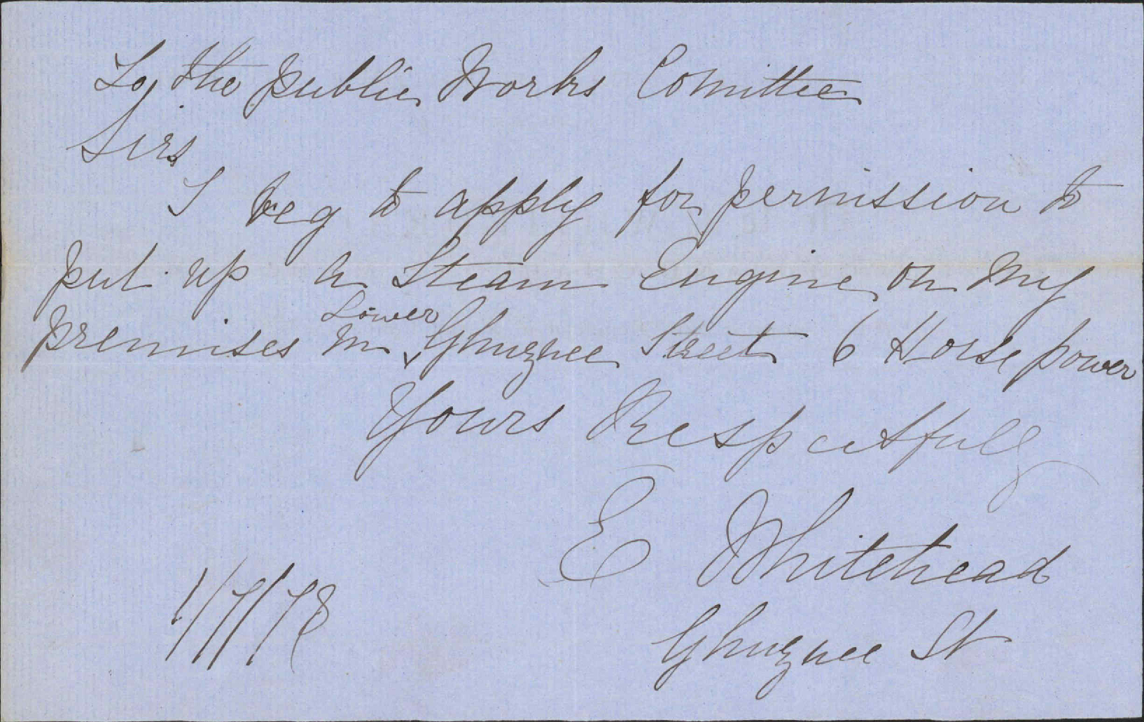 Application to put up steam engine on premises, Ghuznee Street - E Whitehead