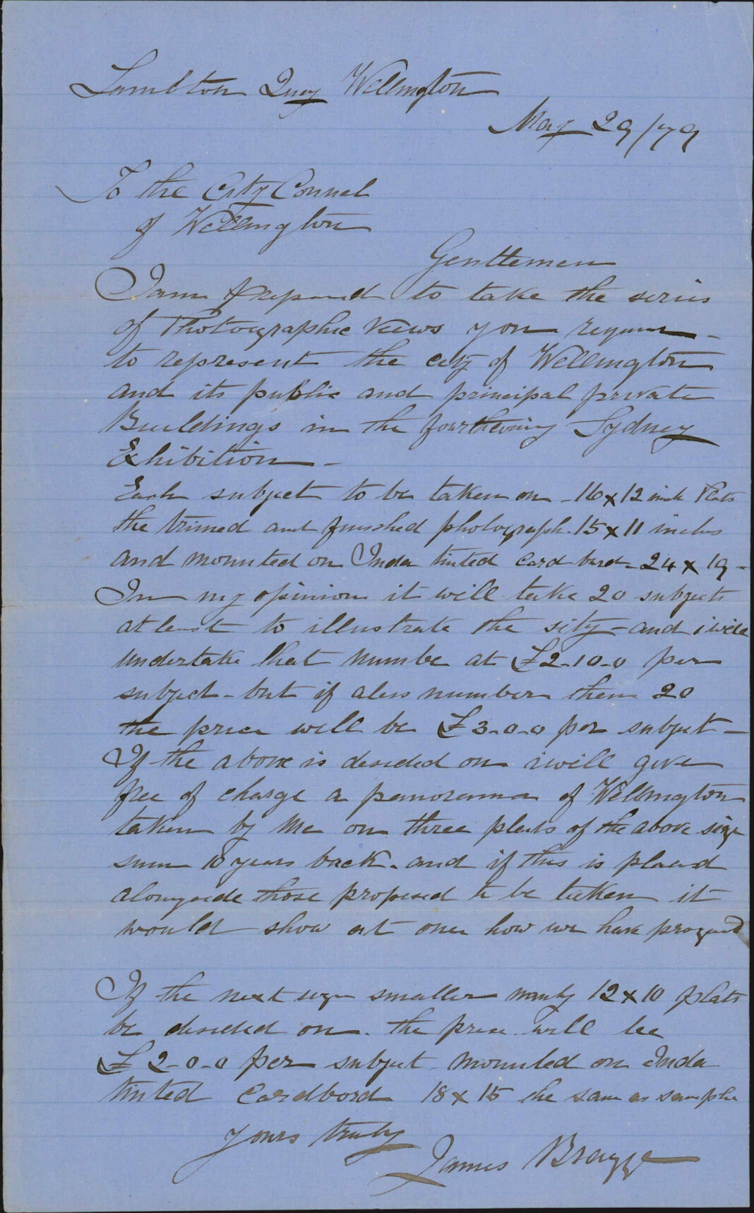 Re tender to take photographs of Wellington during the Sydney Exhibition - James Bragge