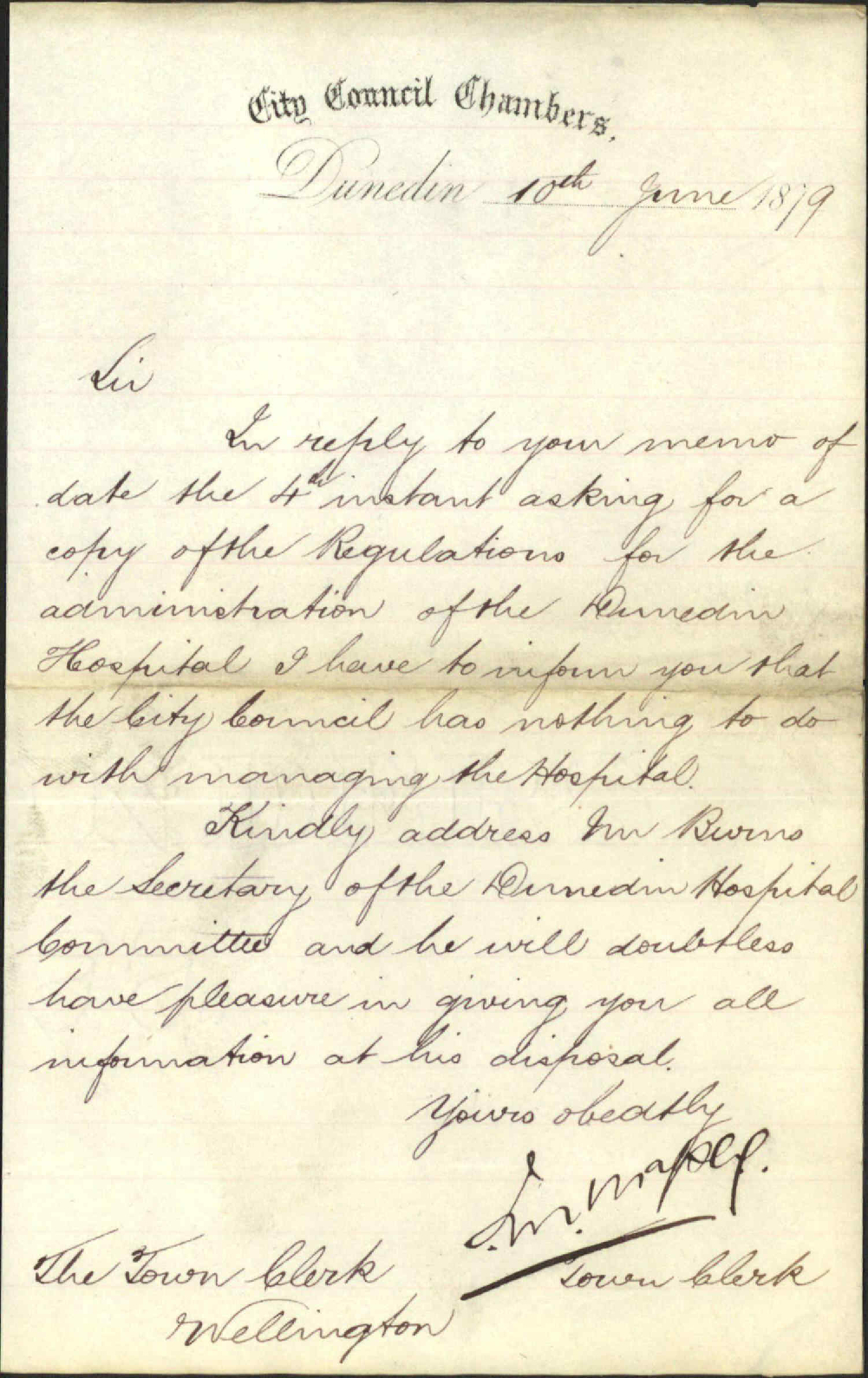 Re reply to letter from Wellington Town Clerk inquiring as to the role of the Dunedin City Council [DCC] in the management of the Dunedin Hospital - Town Clerk, Dunedin