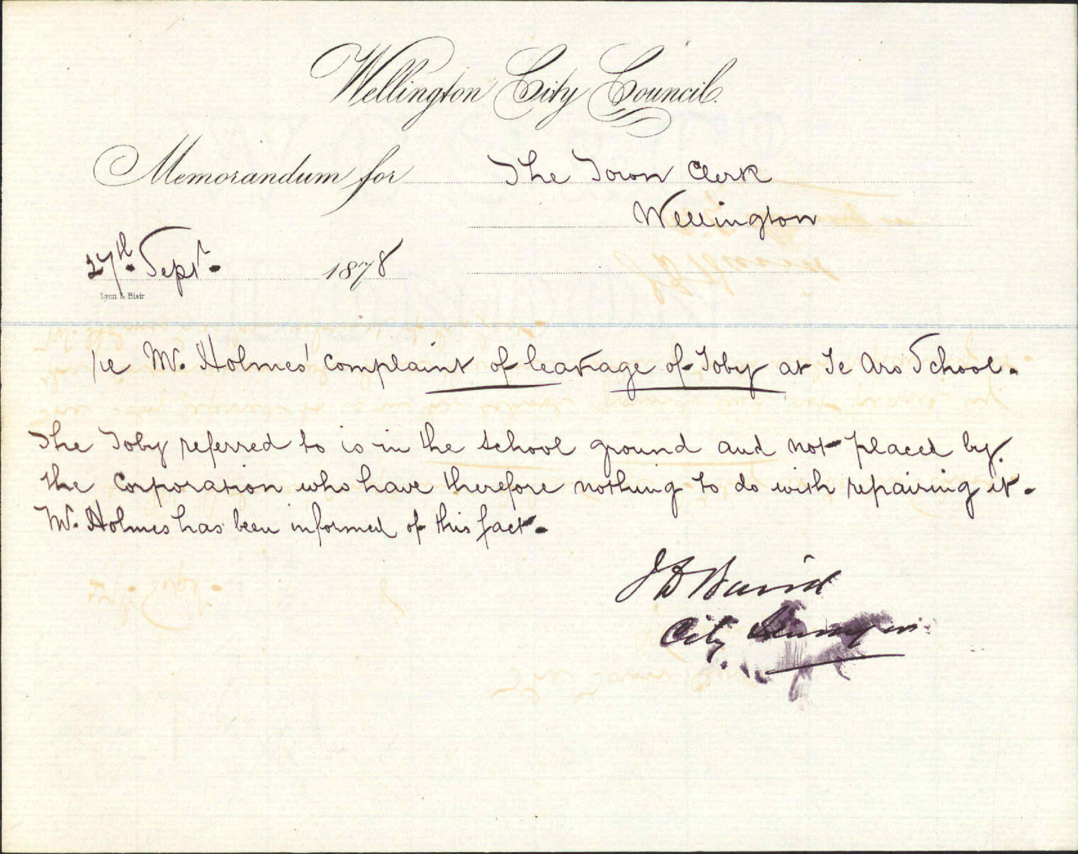 Re memo to Town Clerk re Mr Holmes' complaint of leakage of toby at Te Aro School - J J Baird (City Surveyor)