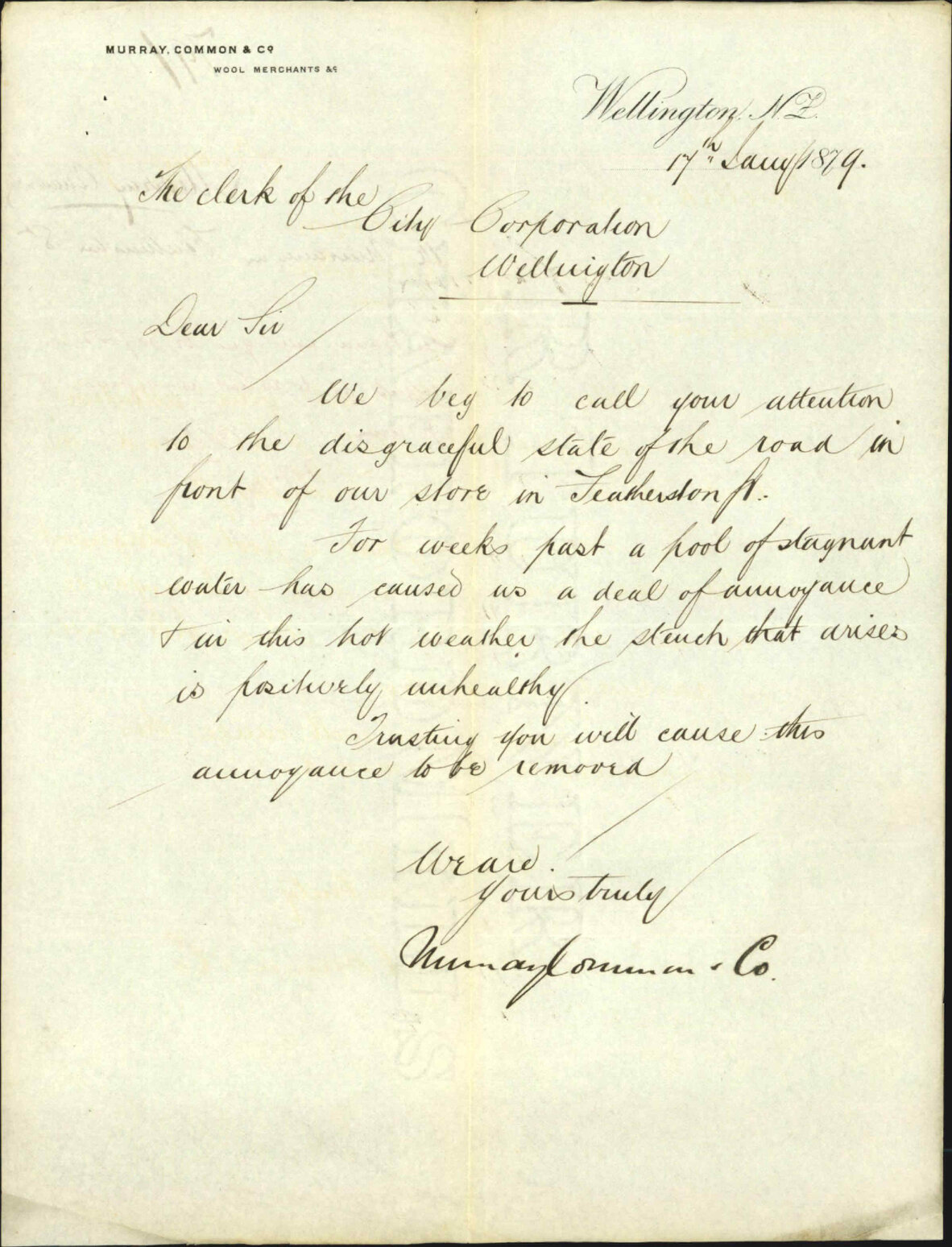 Re complaint re state of road and stagnant water in Featherston Street - Murray, Common and Co, Wool Merchants
