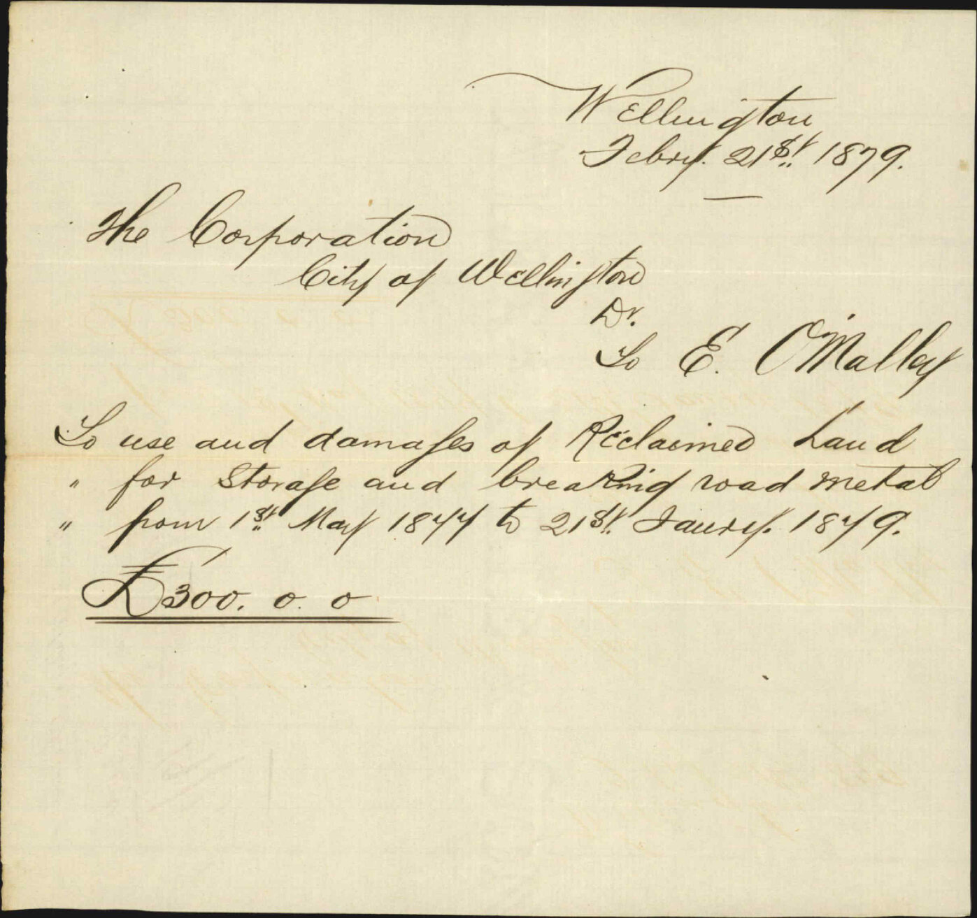 Re bill for &pound;300 for use of land to store roading metal - E O'Malley