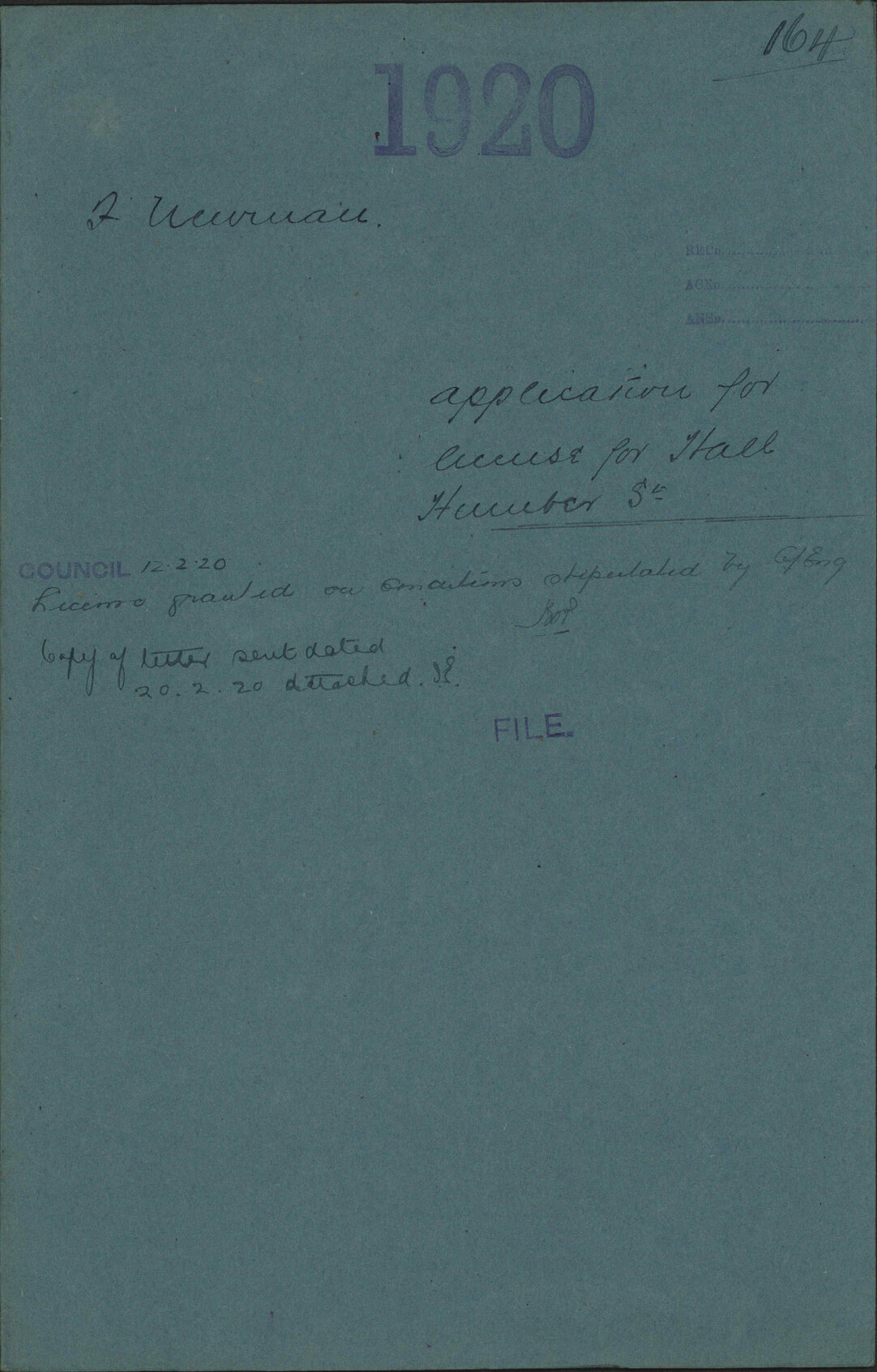 Application for license for hall, Humber Street - F Newman