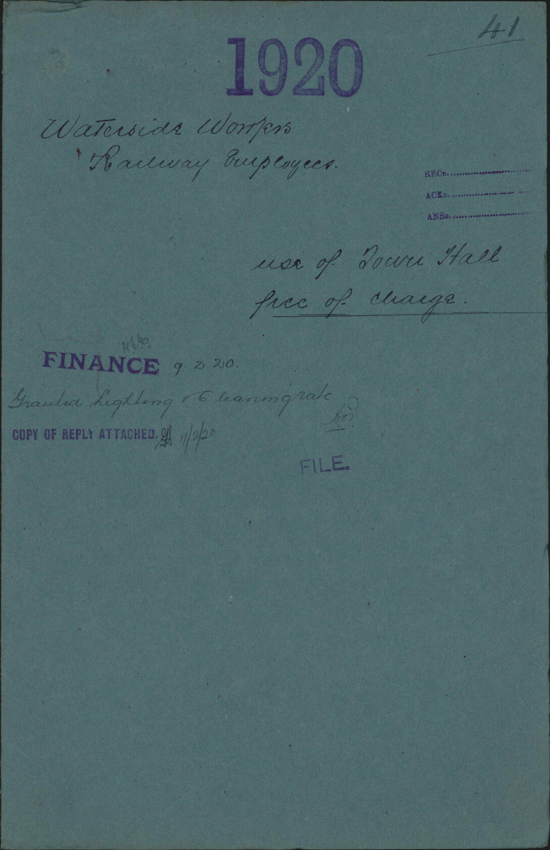 Use of Town Hall free of charge - Waterside Workers and Railway Employees