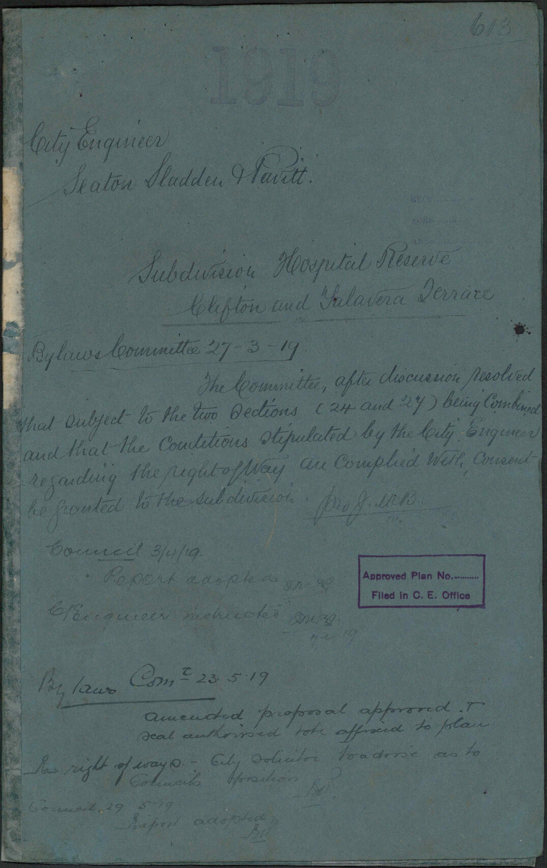 Subdivision, Hospital Reserve, Clifton and Talvera Terrace - City Engineer; Seaton, Sladden &amp; Pavitt