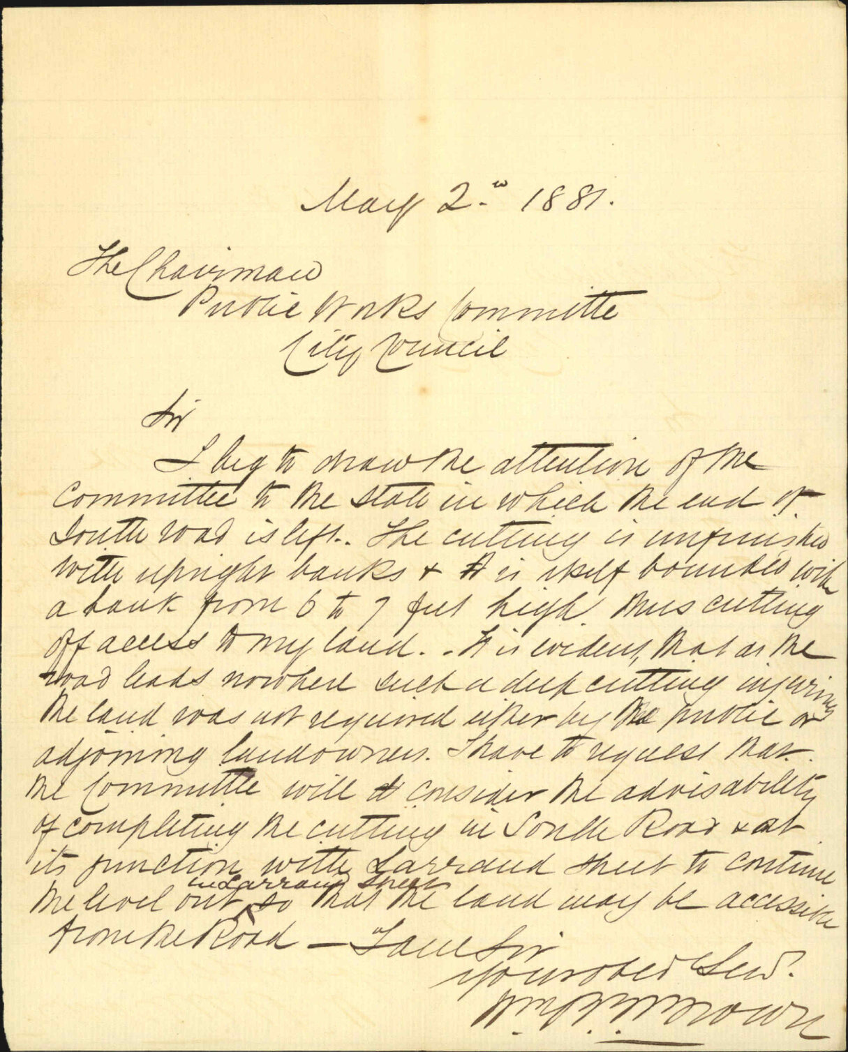 W R E Brown, regarding cutting at end of South Road