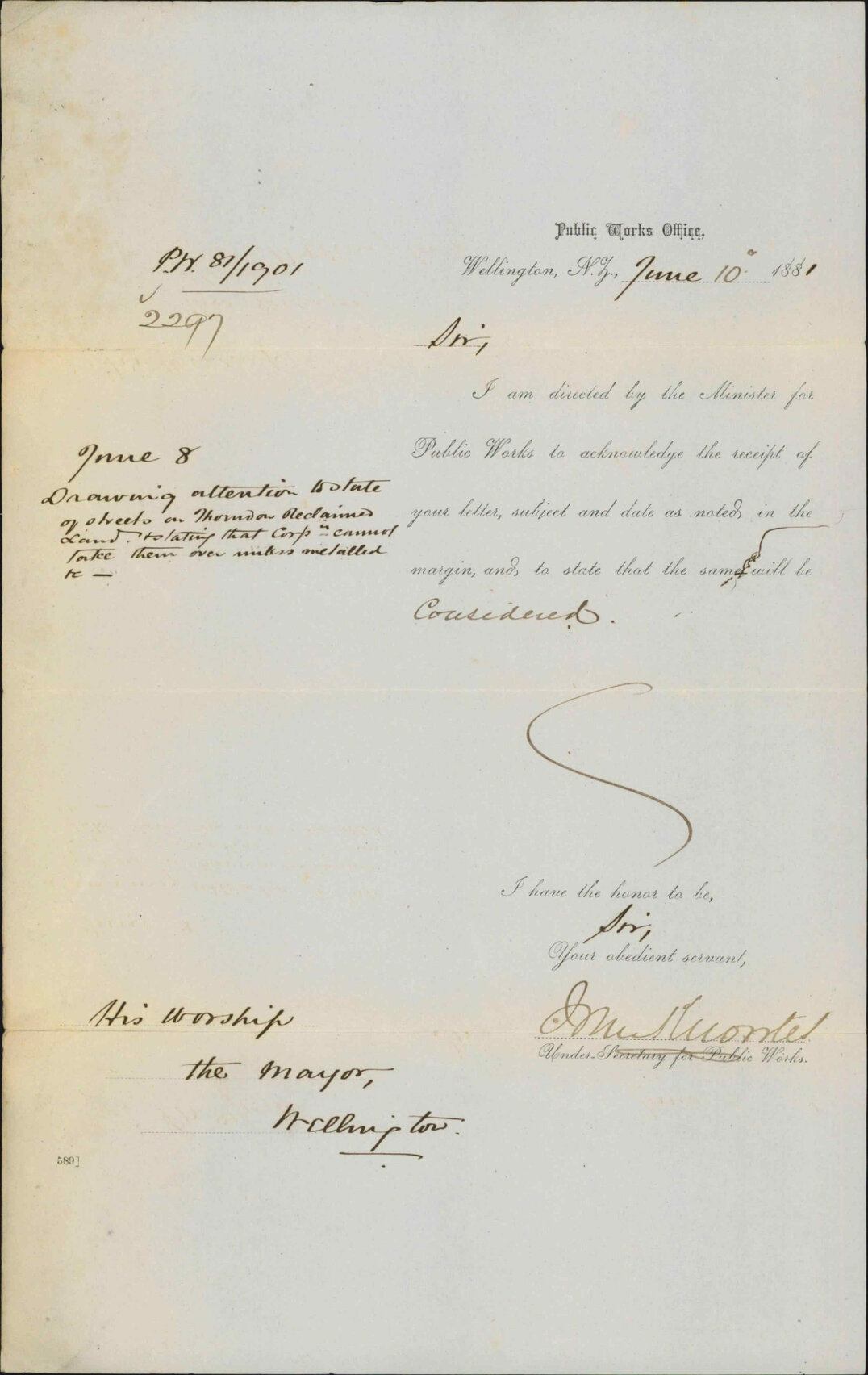 Public Works Department, acknowledgment of receipt of letter regarding state of streets on Thorndon reclaimed land
