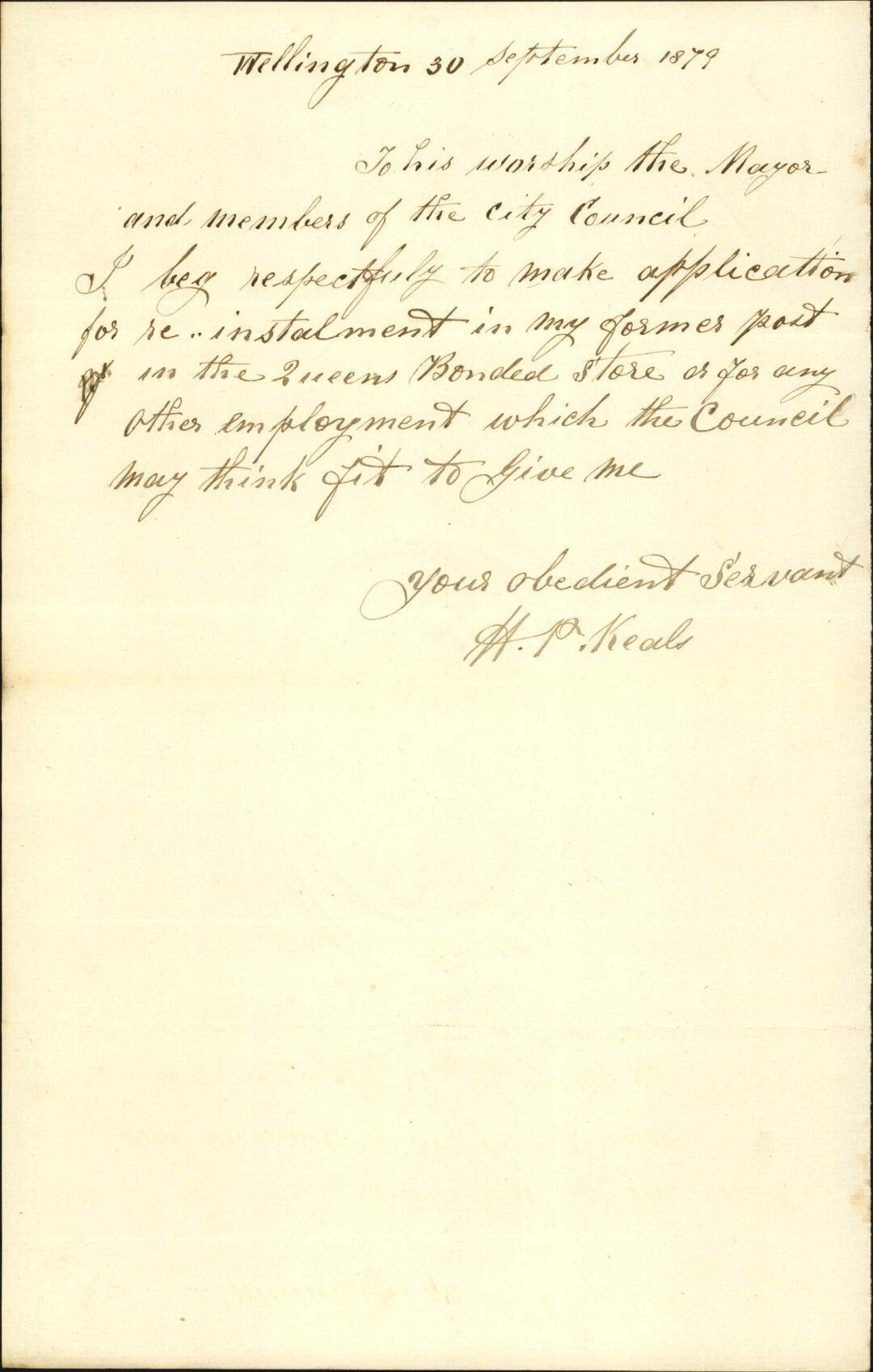 Re asking for reinstatement of employment in Queens Bonded Store, or any other employment - H P Keals