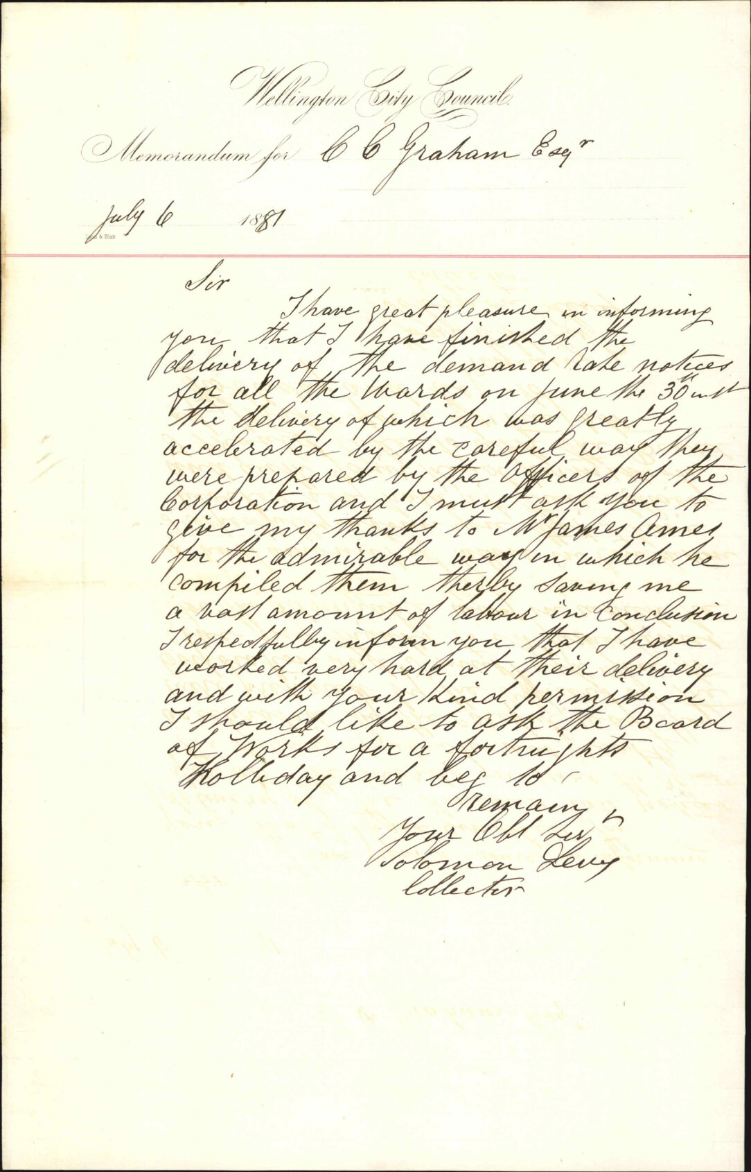 Solomon Levy, asking for fortnights holiday