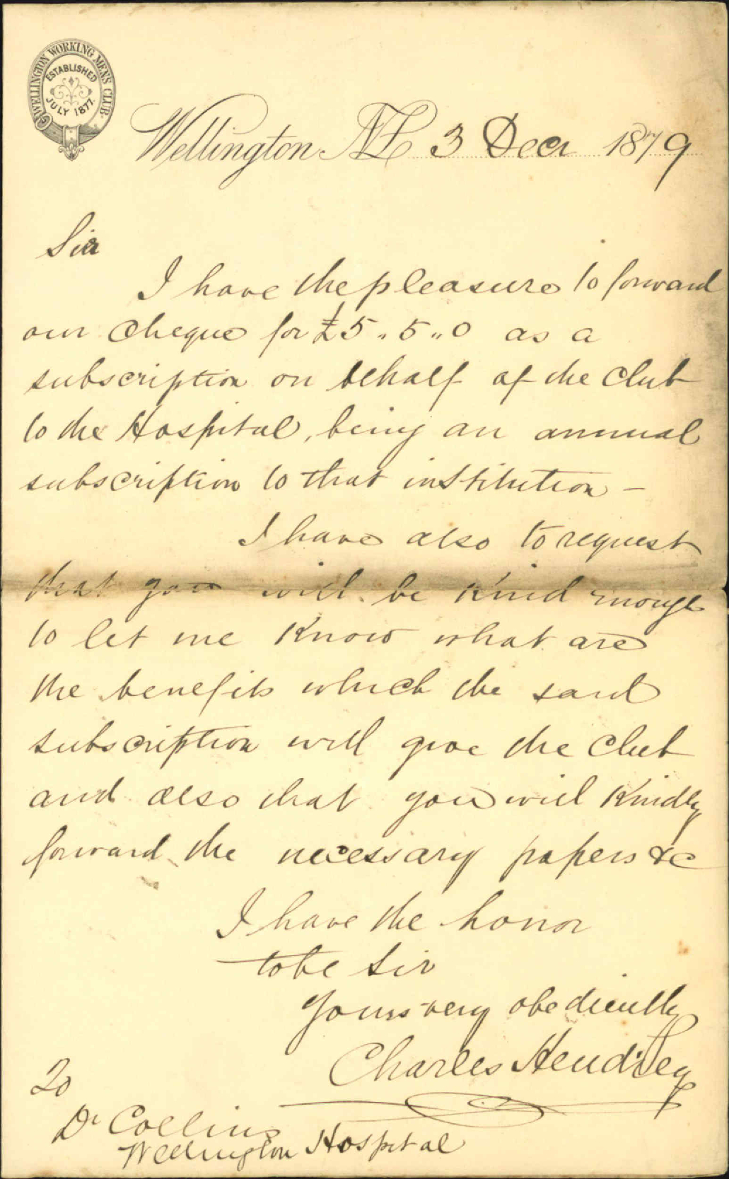 Charles Hendley, Wellington Working Mens Club annual subscription to Wellington Hospital
