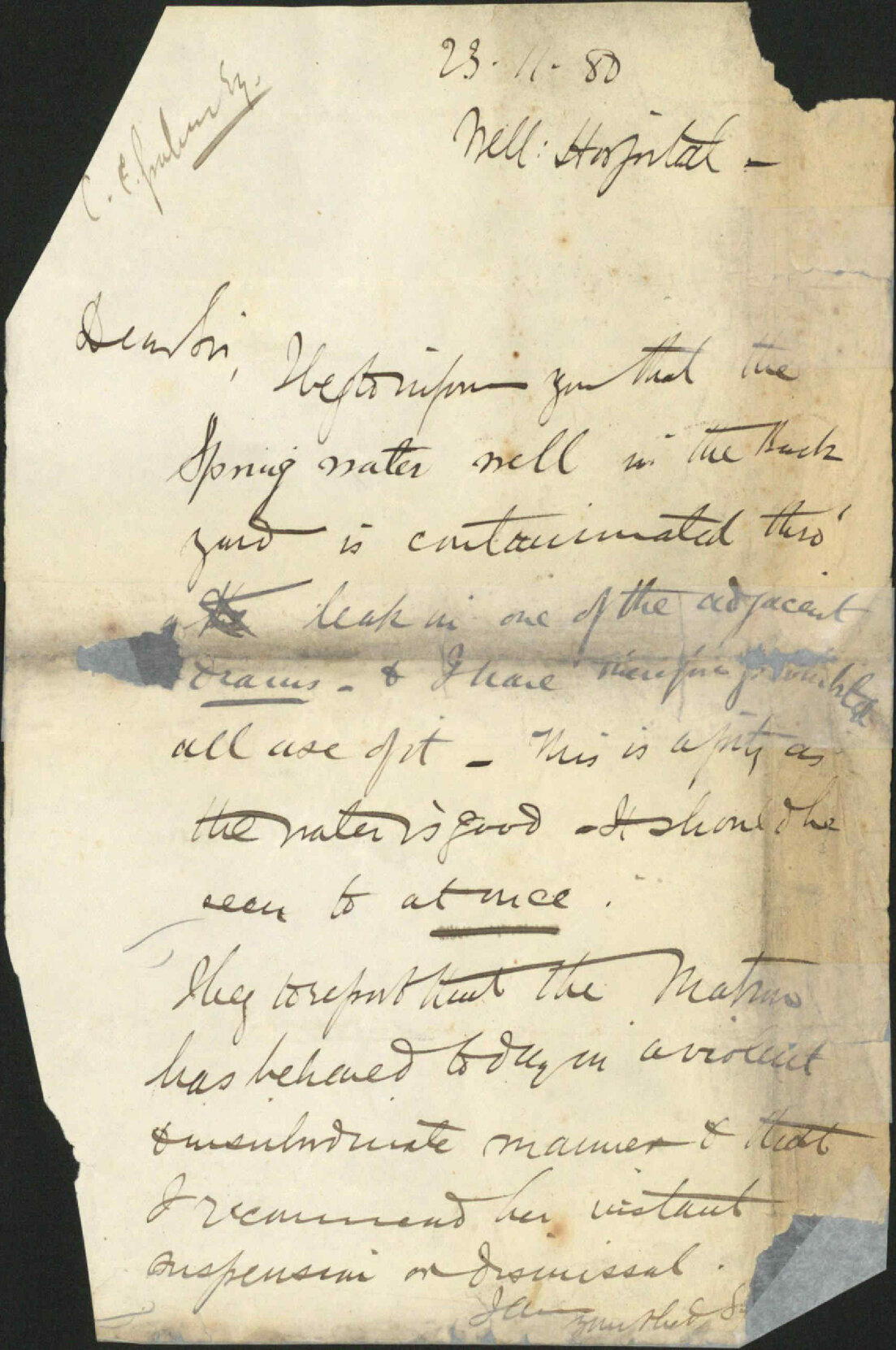 Resident Surgeon Hospital, reporting insubordination on part of the Matron