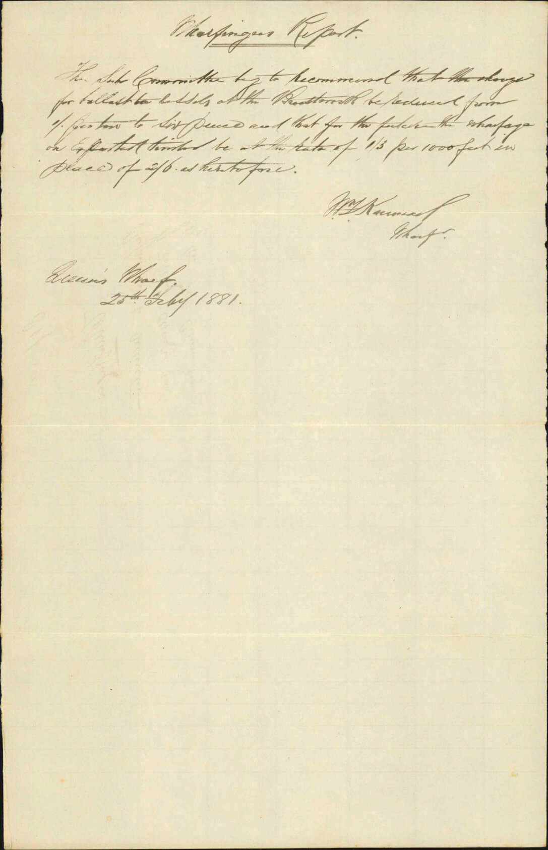 Wharfinger, report as to reduction of wharf charges received by the sub-committee