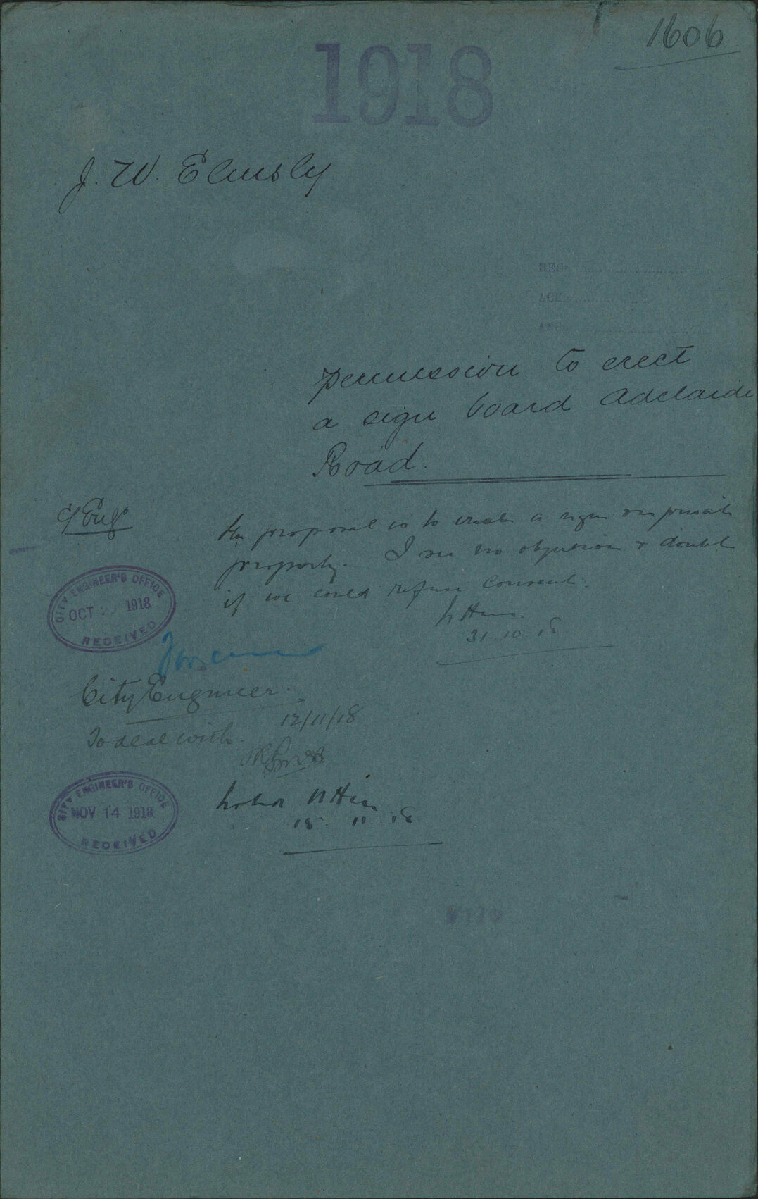Permission to erect a signboard, Adelaide Road - J W Elmsly