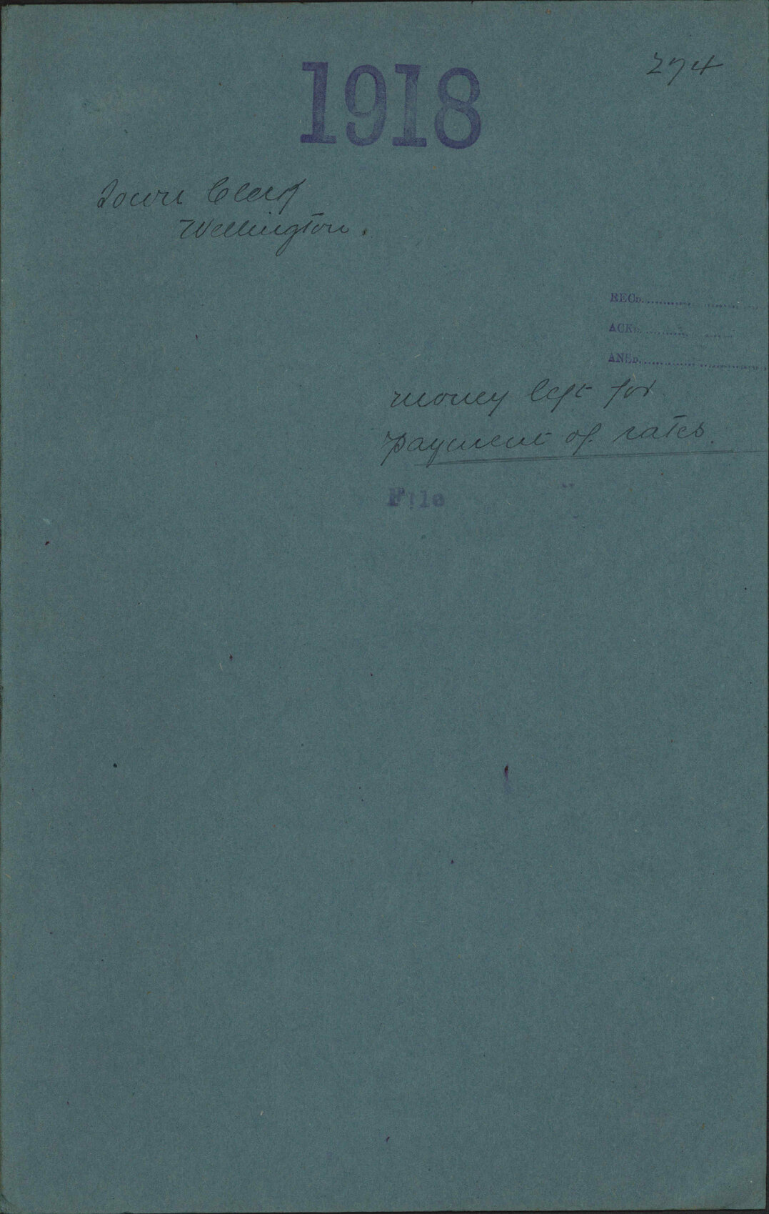 Money left for payment of rates - Town Clerk, Wellington