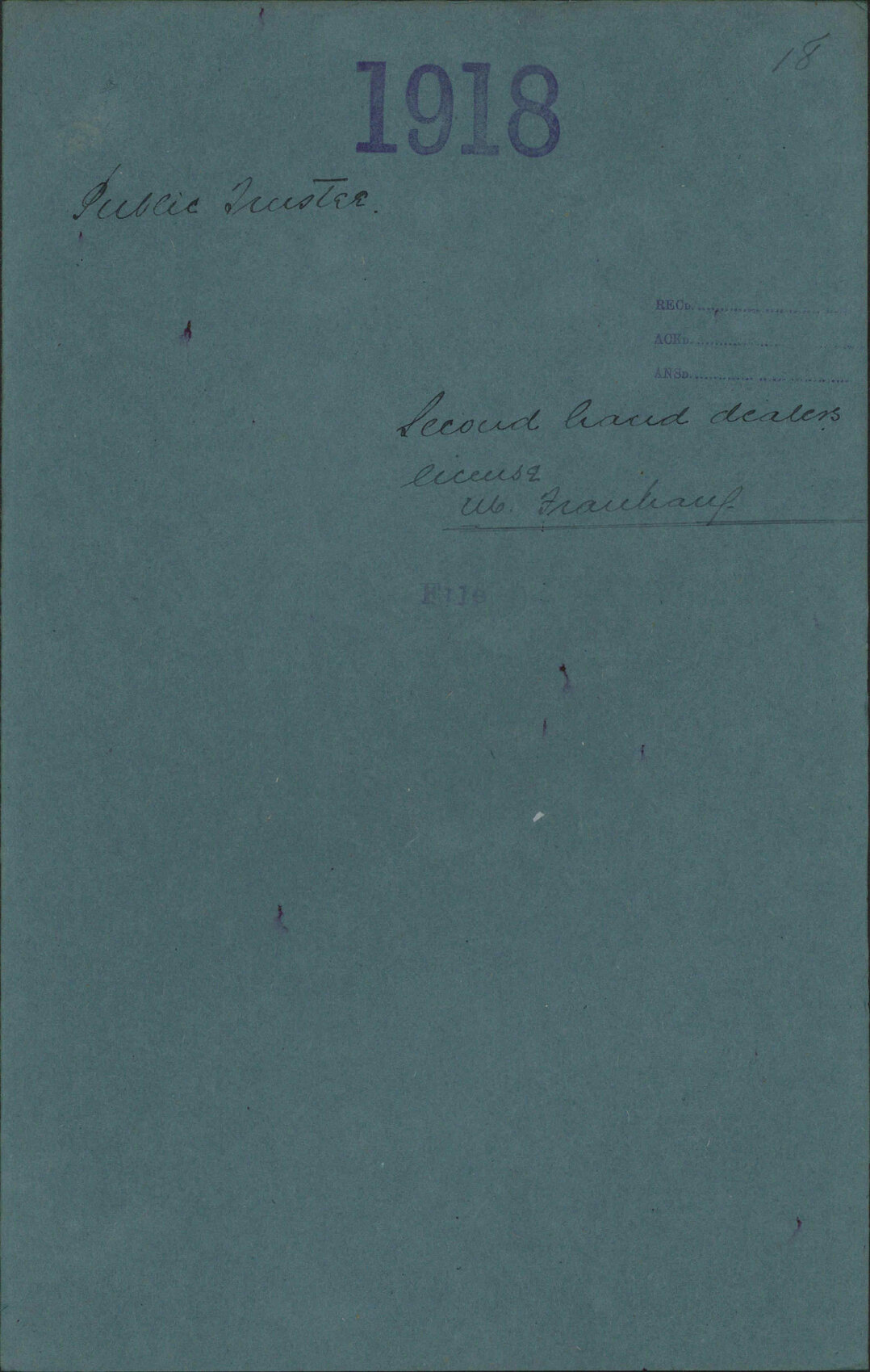 Second hand Dealers license, M Fruhauf - Public Trustee