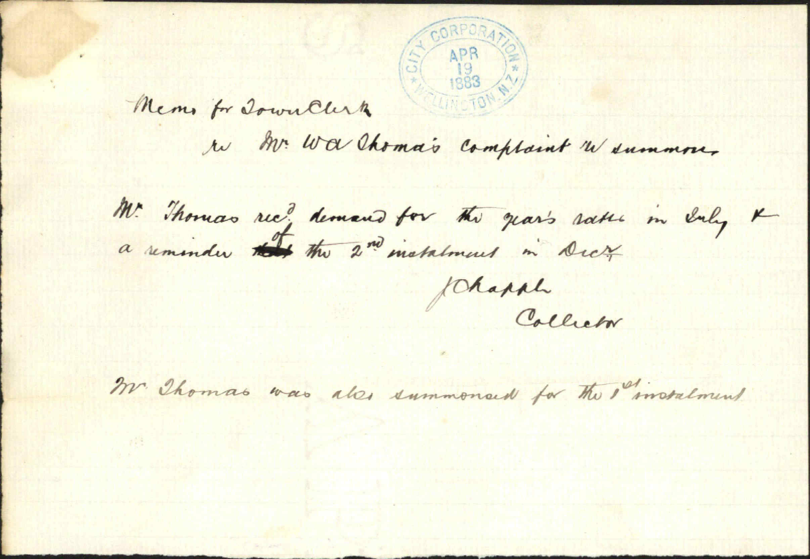 Complaint of having been summonsed for payment of rates - W A Thomas