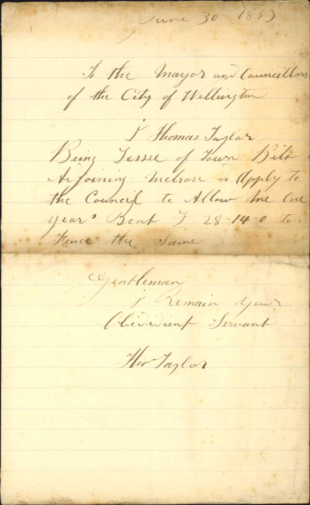 Application for one year rent for fencing purposes, Town Belt - Thomas Taylor