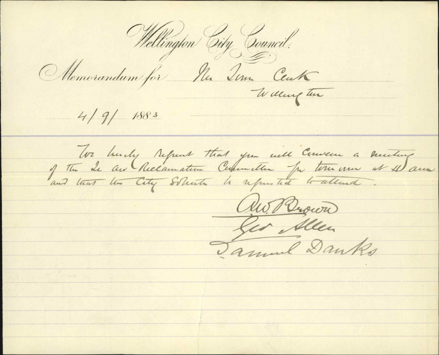 Calling meeting of the Te Aro Reclamation council - Requisition [Brown, Allen and Danks]