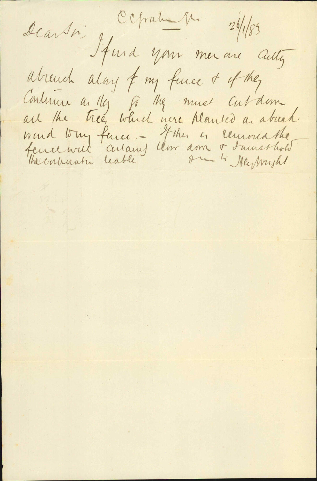 Complaint as to cutting down of certain trees - H Wright