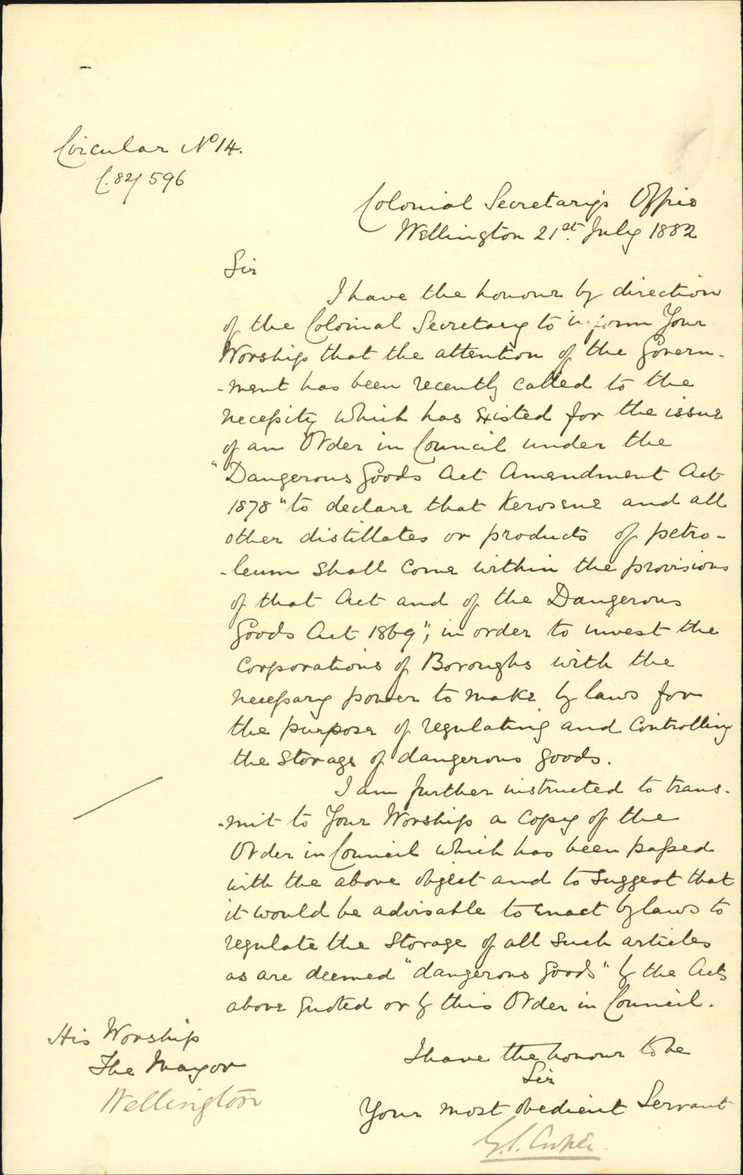 With Order in Council regarding Kerosene storage - Colonial Secretary