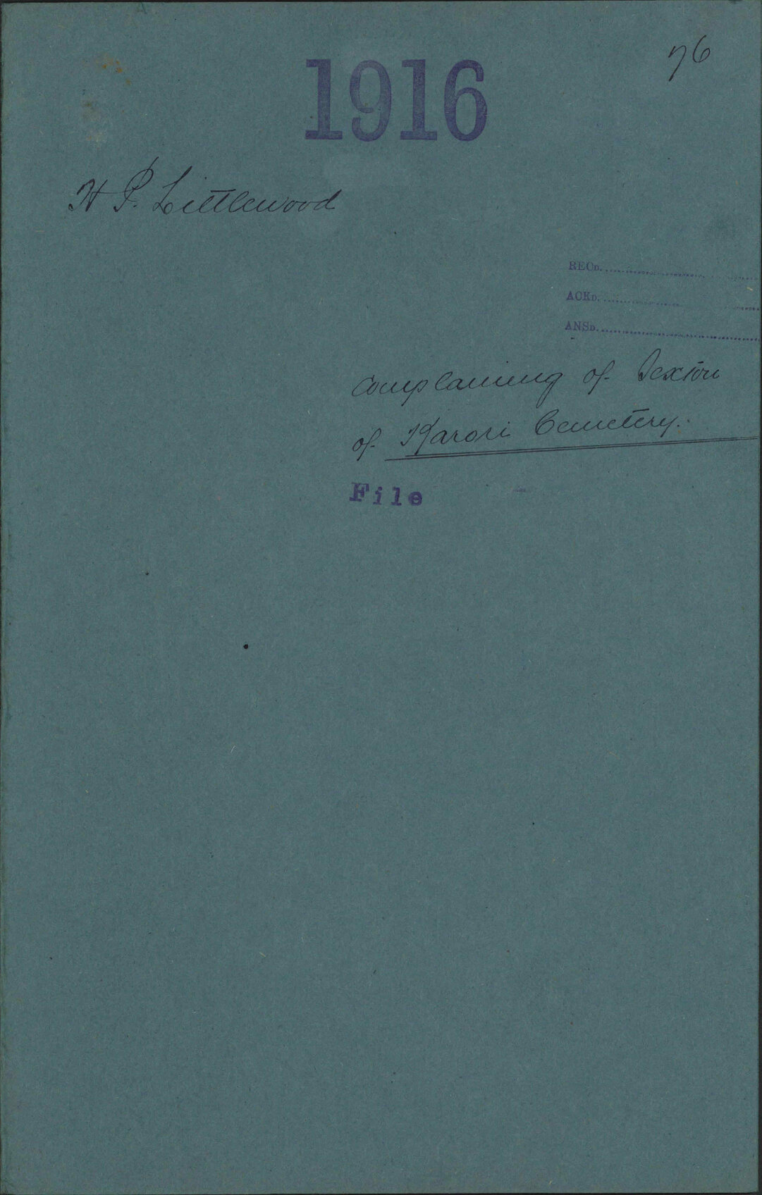 Complaining of Sexton of Karori Cemetery - H P Littlewood