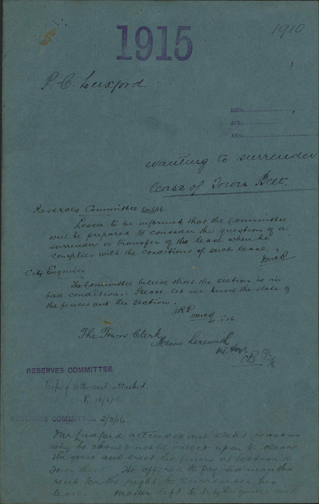 Wanting to surrender lease of Town Belt - P C Luxford
