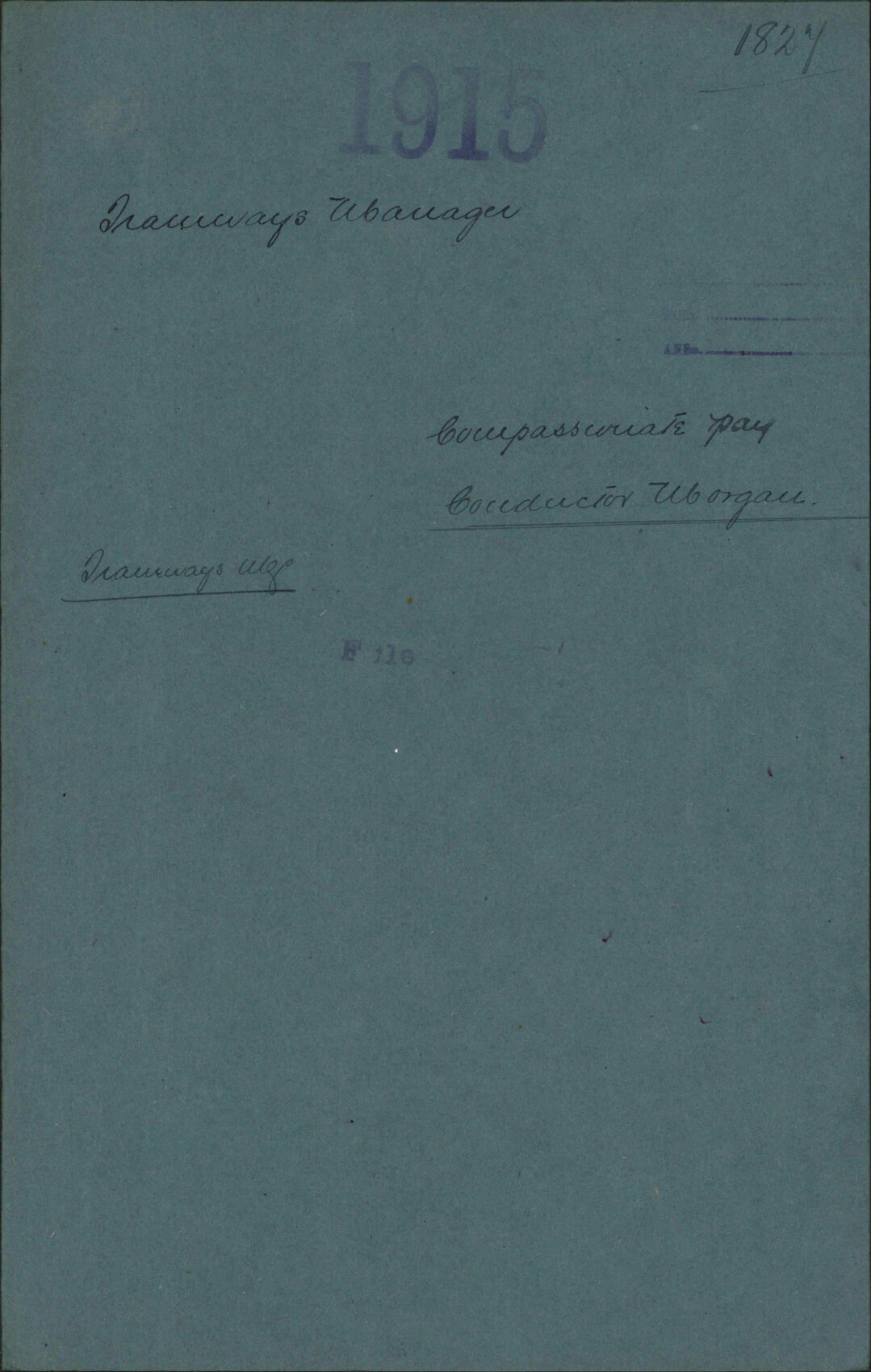Compassionate pay, Conductor Morgan - Tramways Manager