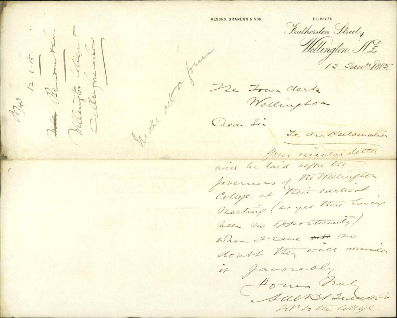 Brandon AND Son Re Circular letter re Te Aro Foreshore to be laid before Governors of Wellington College