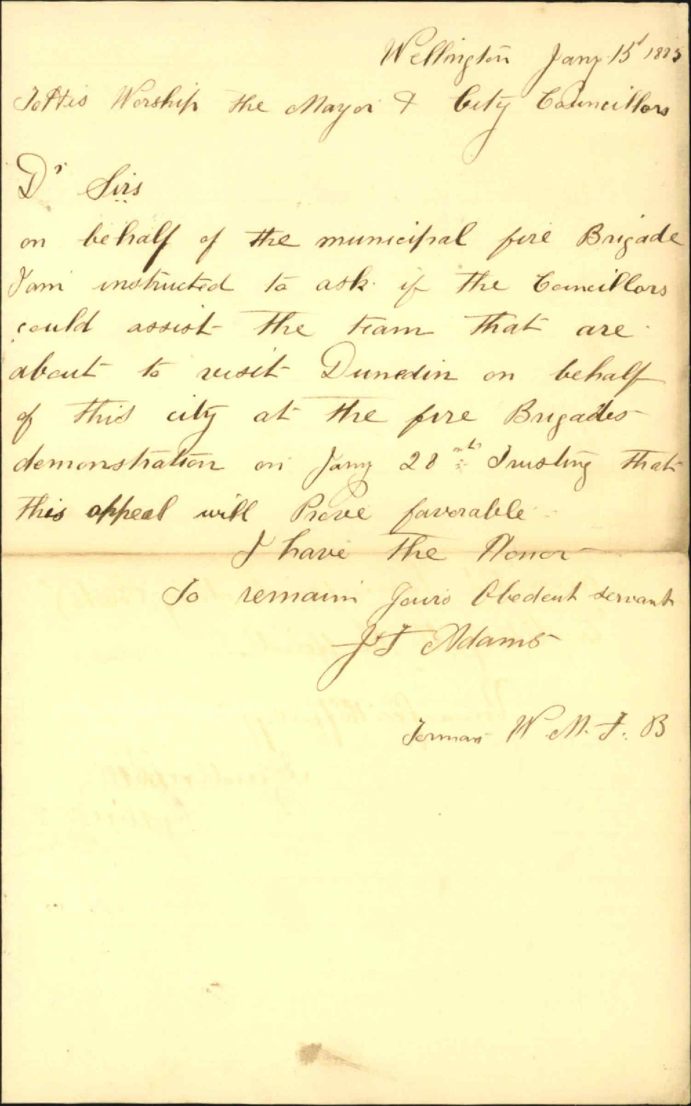 J Adams (Municipal Fire Brigade), asking for assistance towards Fire Brigade visit to Dunedin