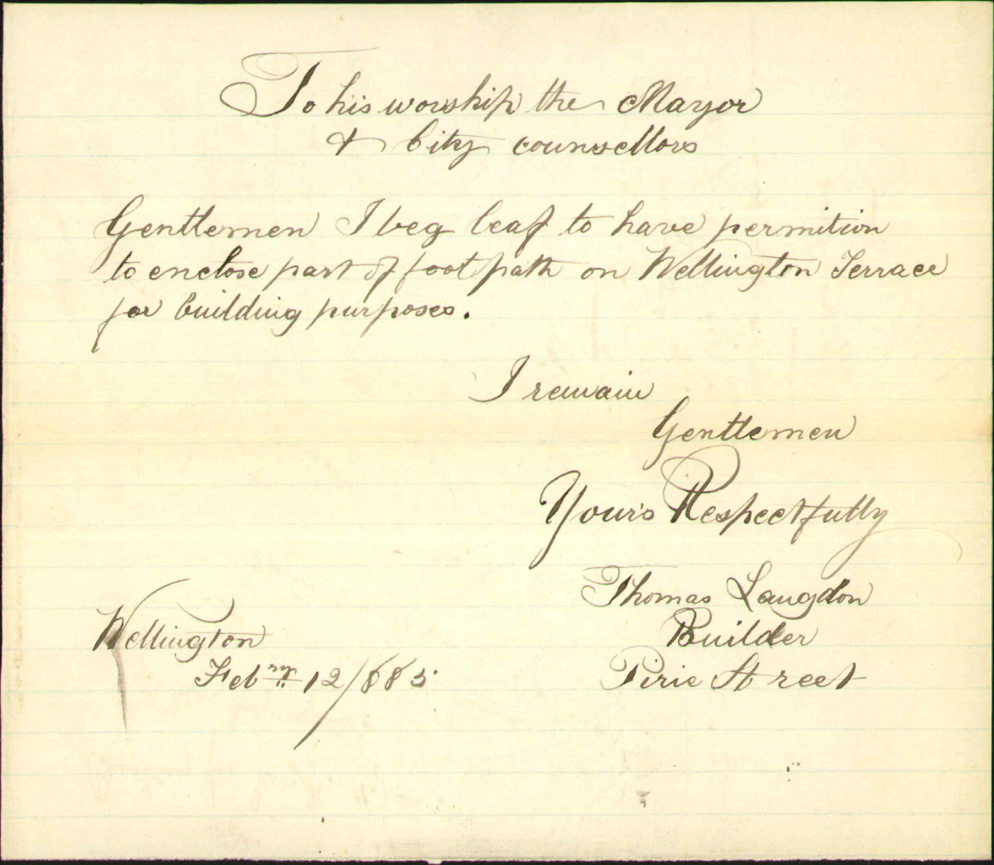 Application for permission to occupy footpath in Wellington Terrace for building purposes - Thomas Langdon