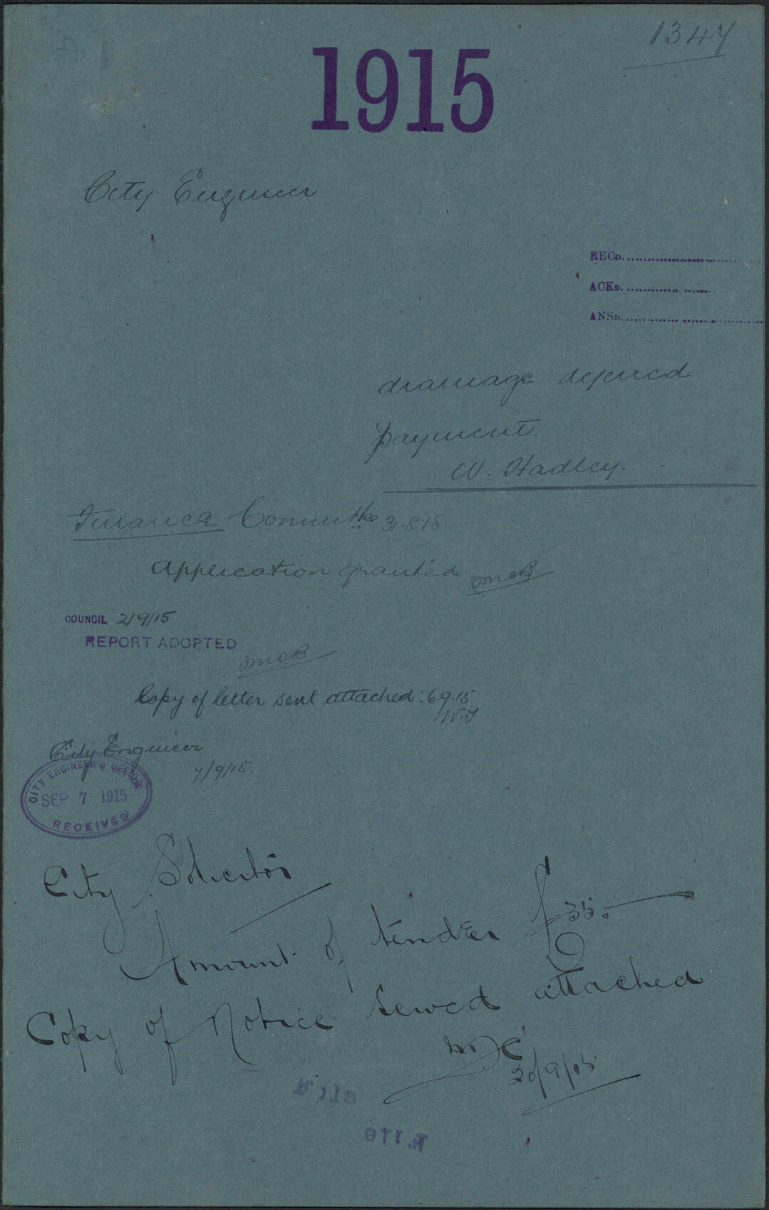 Drainage, deferred payment, Walter Hadley - City Engineer