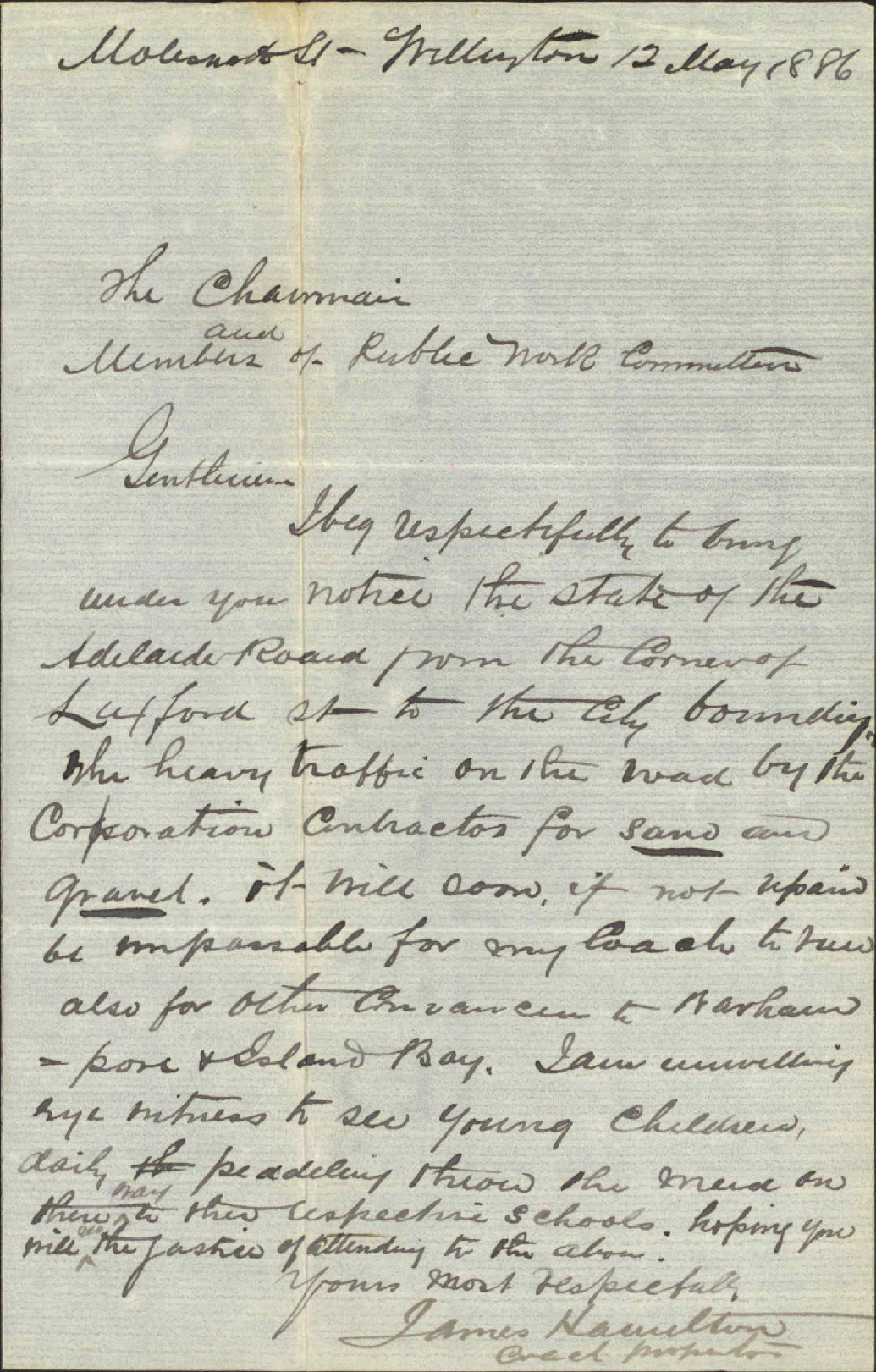 Asking for repairs to Adelaide Road - James Hamilton