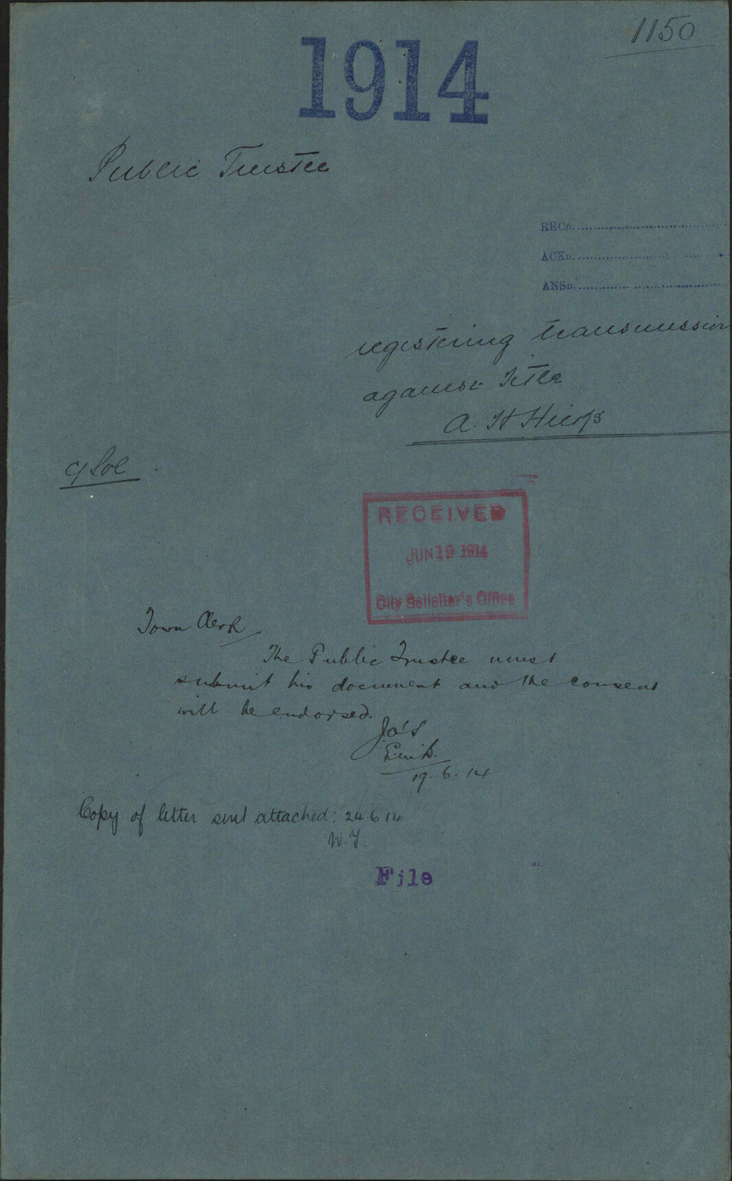 Registering transmission against title, A H Hicks - Public Trustee