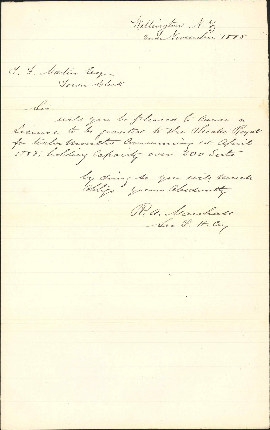 Application for licence for theatre Royal - Secretary of Public Hall Co [R A Marshall]