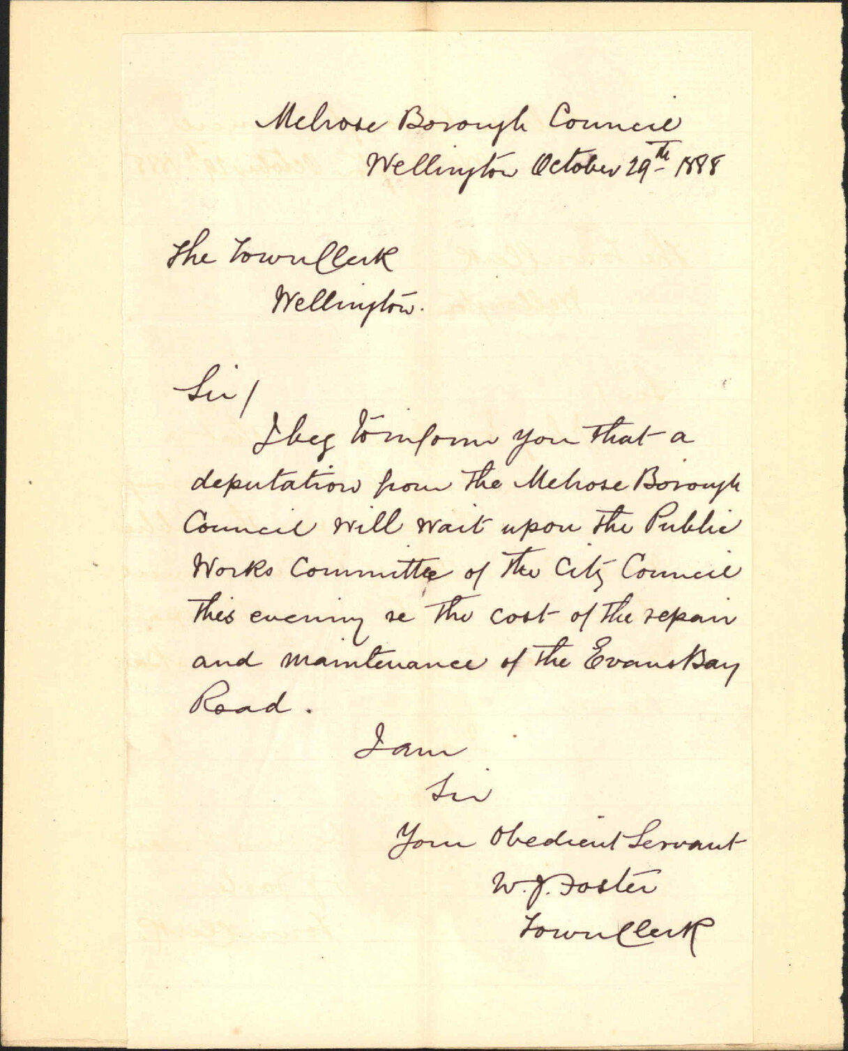 To wait on P Co Committee regarding Evans Bay Road - Town Clerk, Melrose
