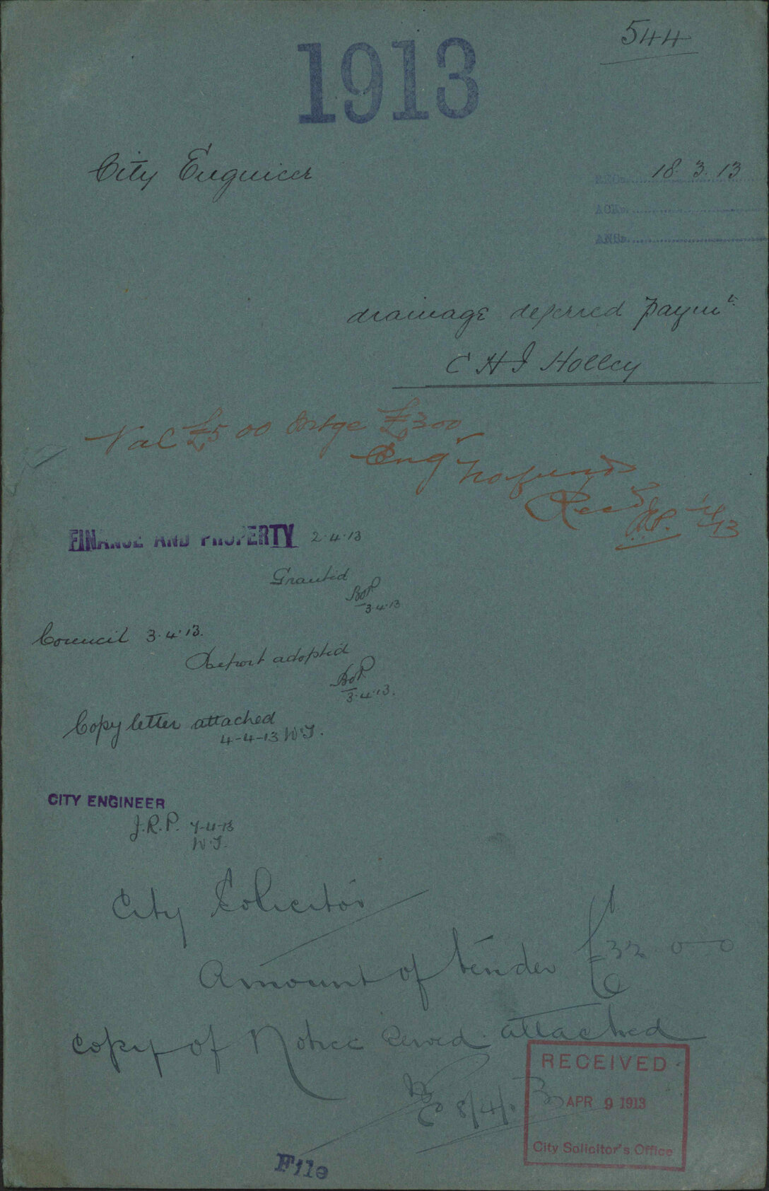 Drainage, deferred payment, C H J Holley - City Engineer