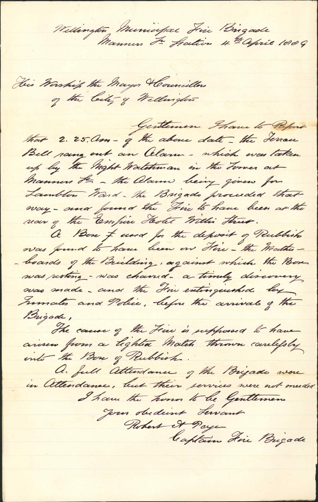 Report regarding fire at rear of Empire Hotel, Willis Street - Robert A Page (Captain, Fire Brigade)